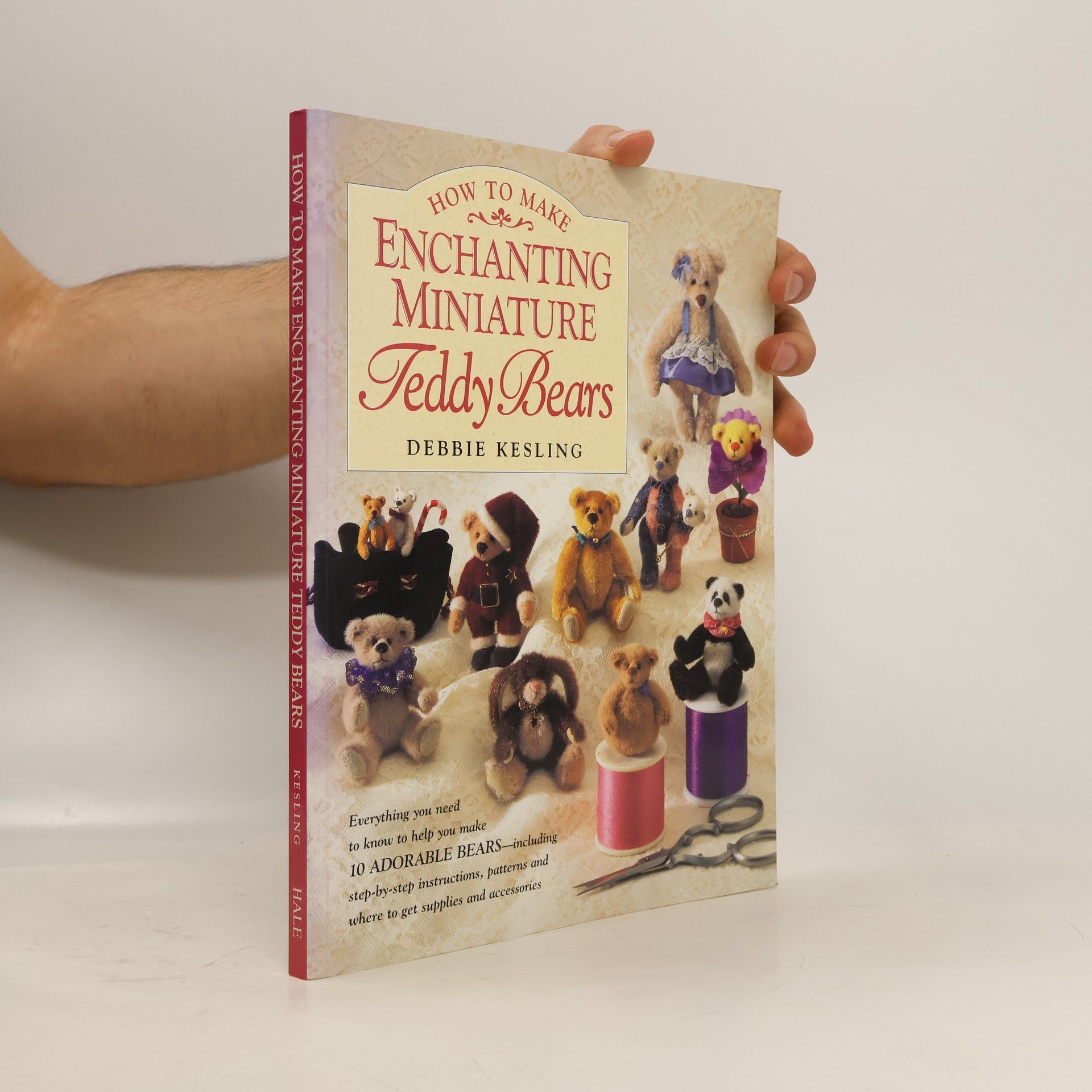 Debbie Kesling How to Make Enchanting Miniature Teddy Bears