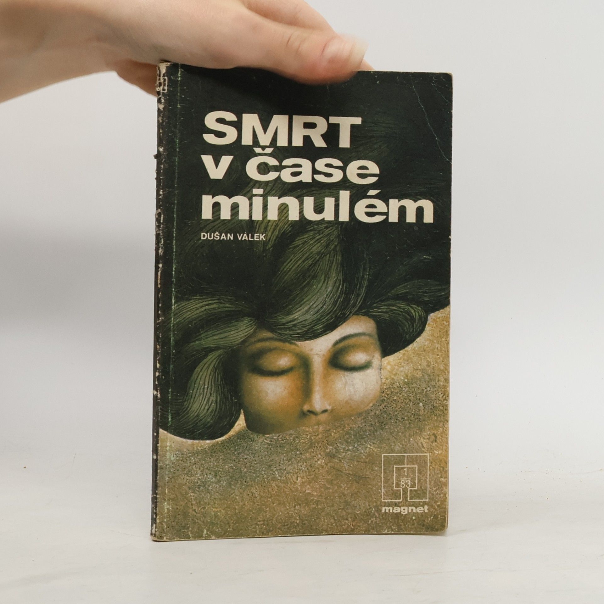 Dušan Válek Smrt v čase minulém