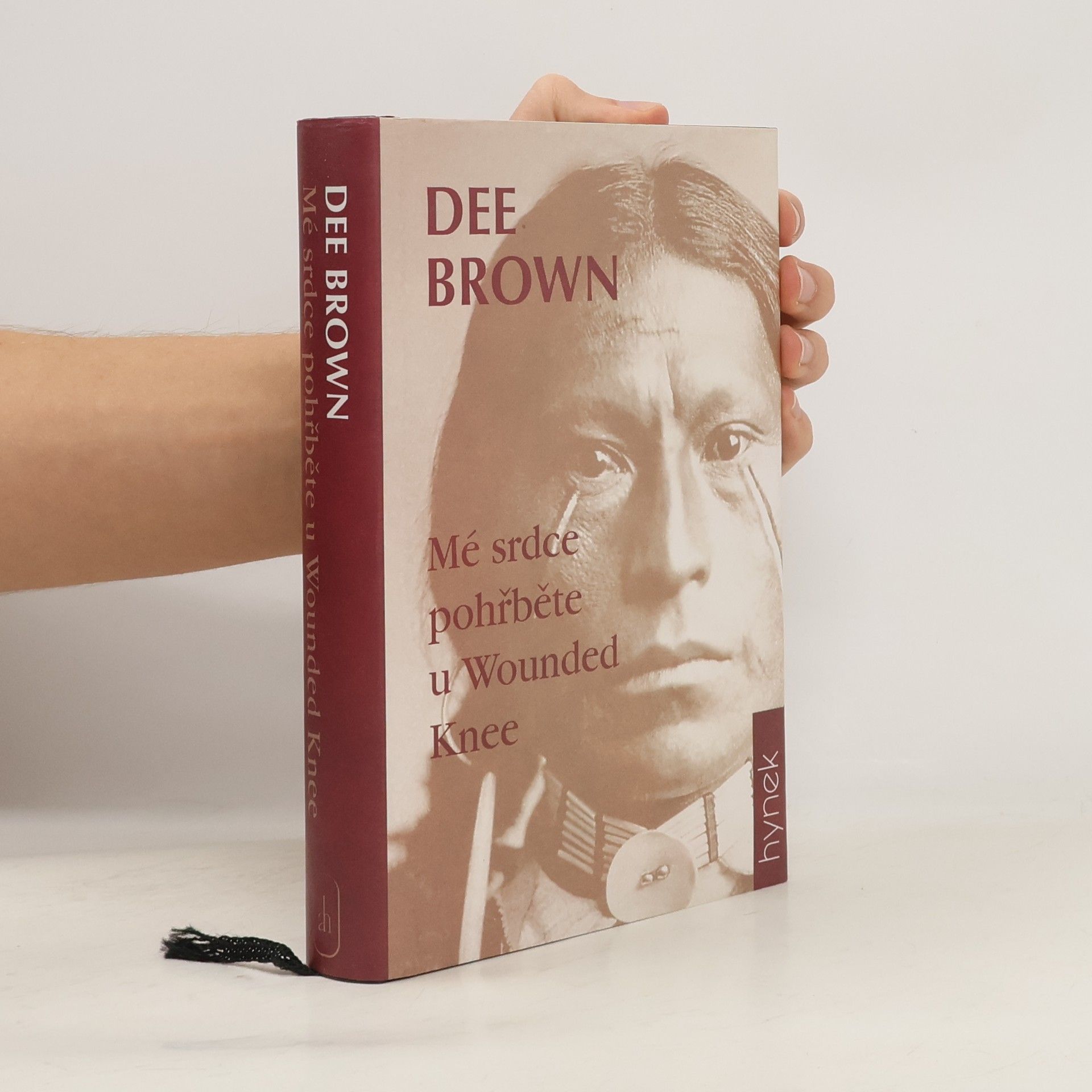 Dee Brown Mé srdce pohřběte u Wounded Knee