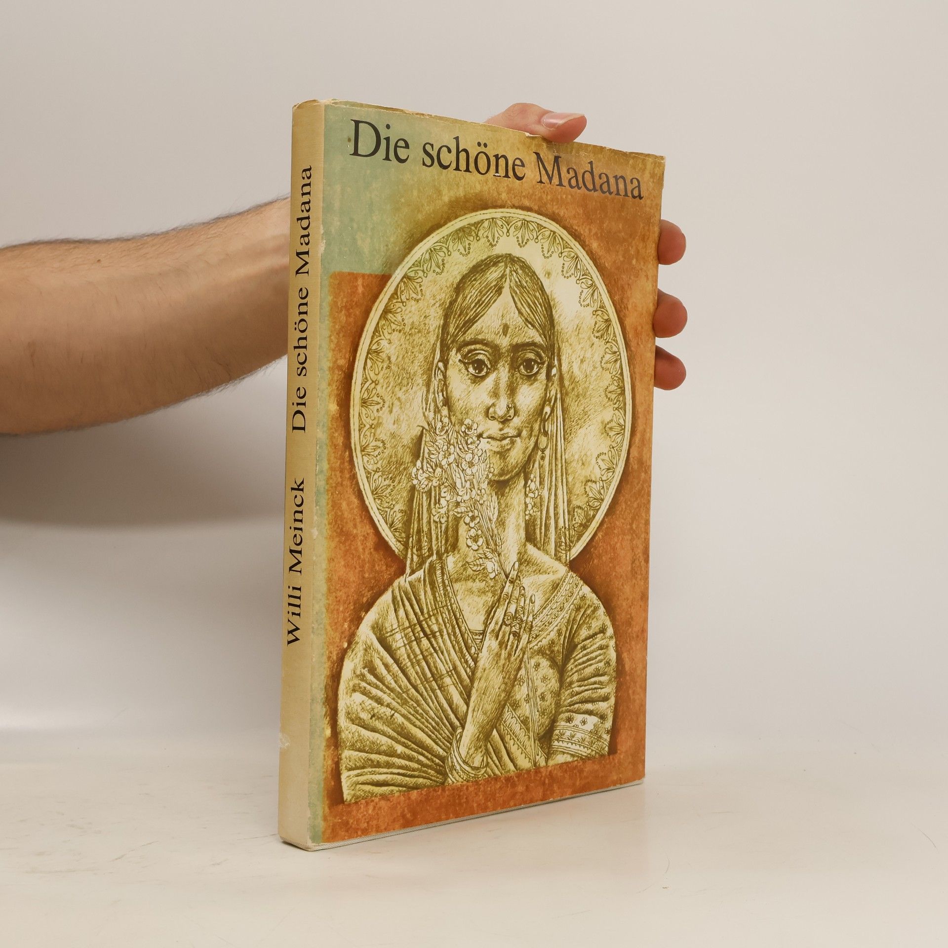 Willi Meinck Die schöne Madana