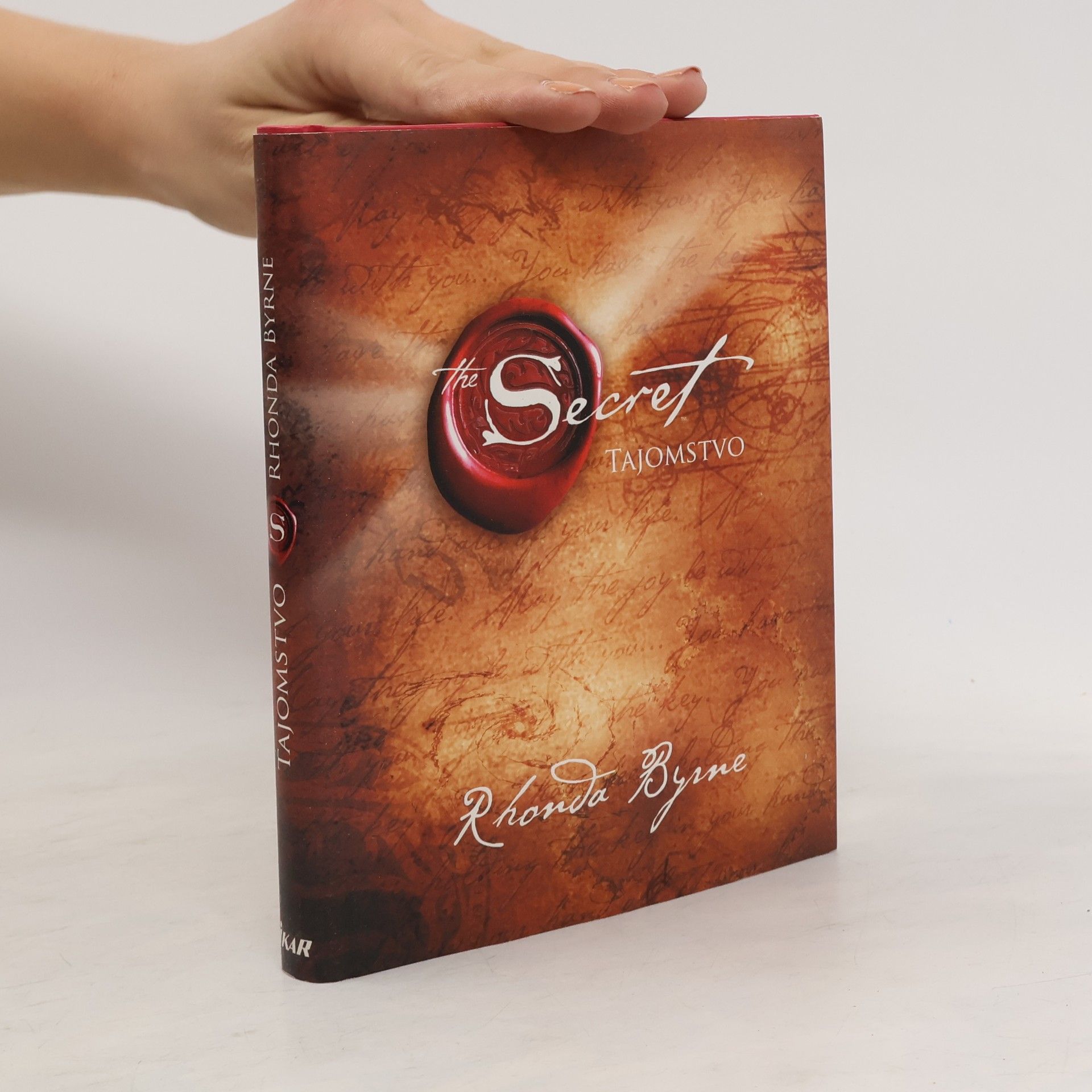 Rhonda Byrne Secret. Tajomstvo