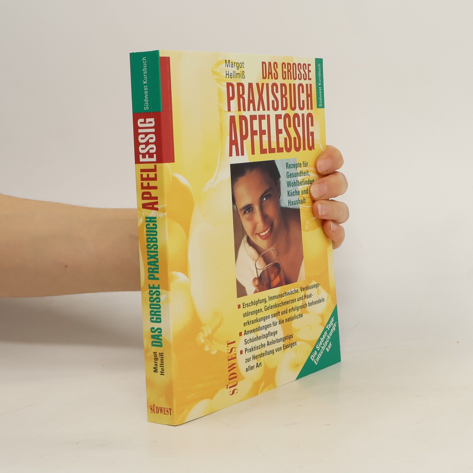 Margot Hellmiß Das grosse Praxisbuch Apfelessig