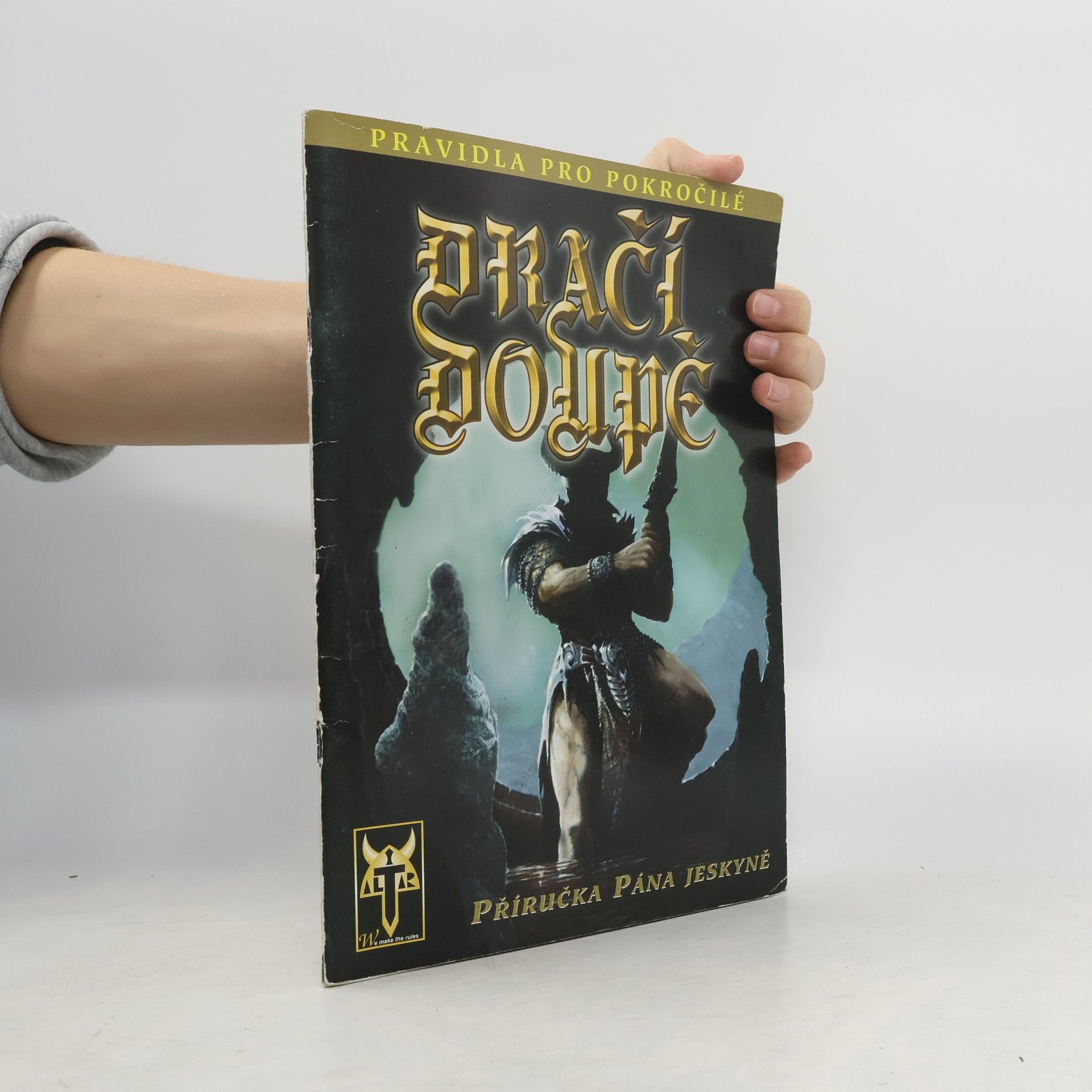 Tomáš Kohy Kučera Dračí doupě. Příručka Pána jeskyně. Pravidla pro pokročilé