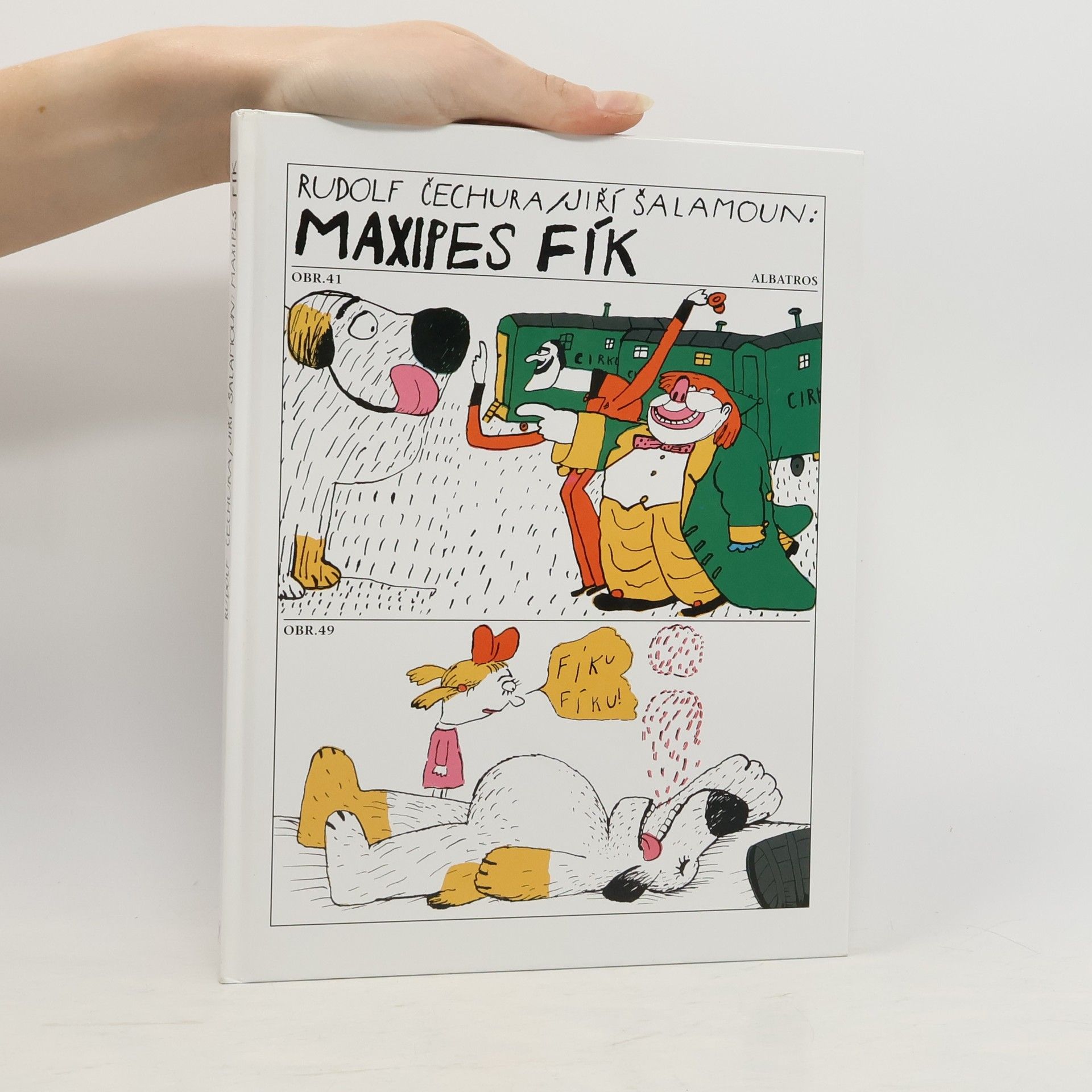 Rudolf Čechura Maxipes Fík