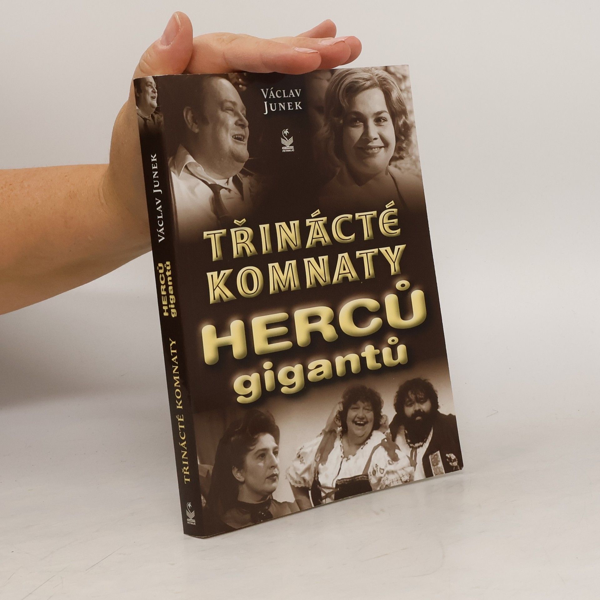 Václav Junek 13. komnaty herců gigantů