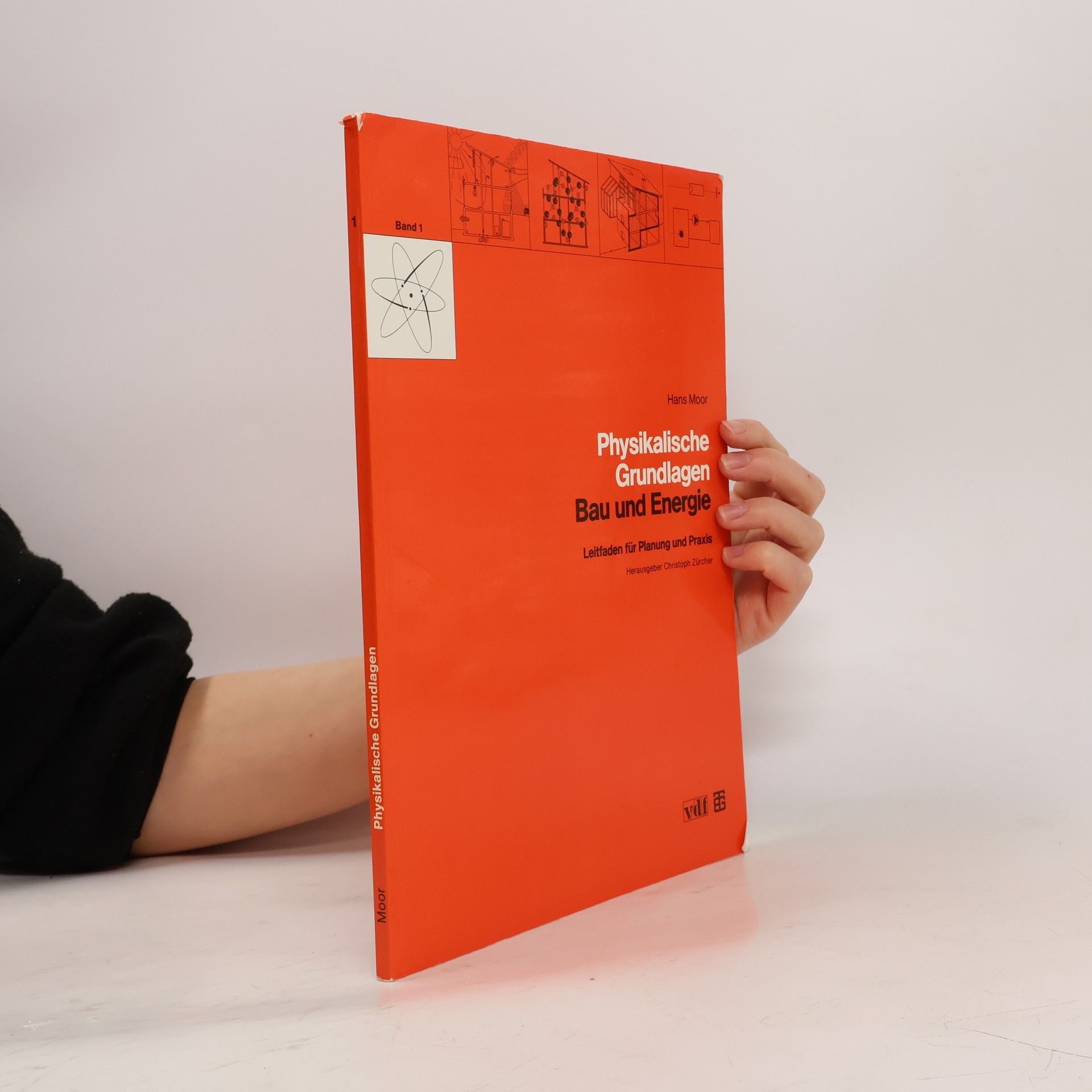 Hans Moor Physikalische Grundlagen