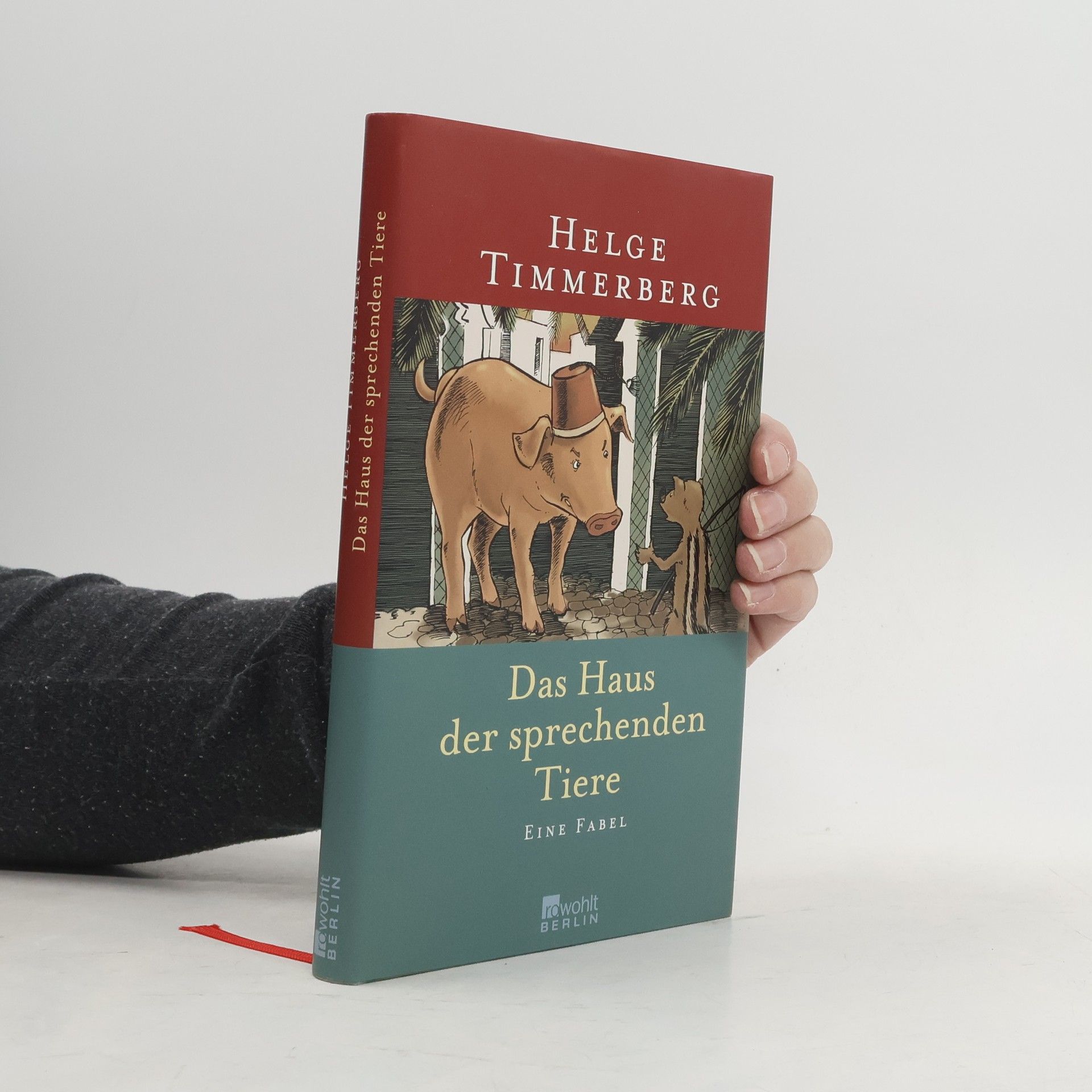 Helge Timmerberg Das Haus der sprechenden Tiere