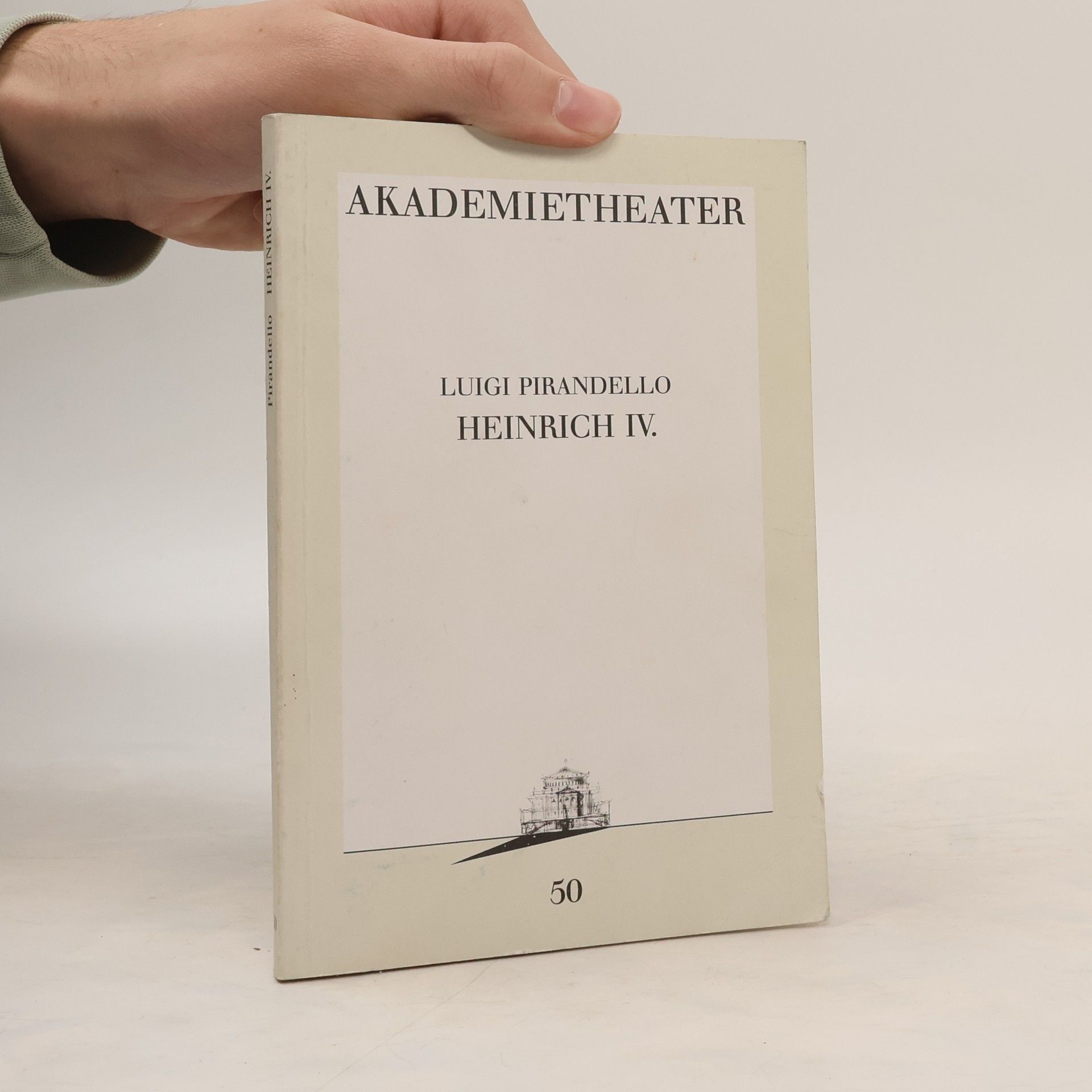 Luigi Pirandello Heinrich IV.