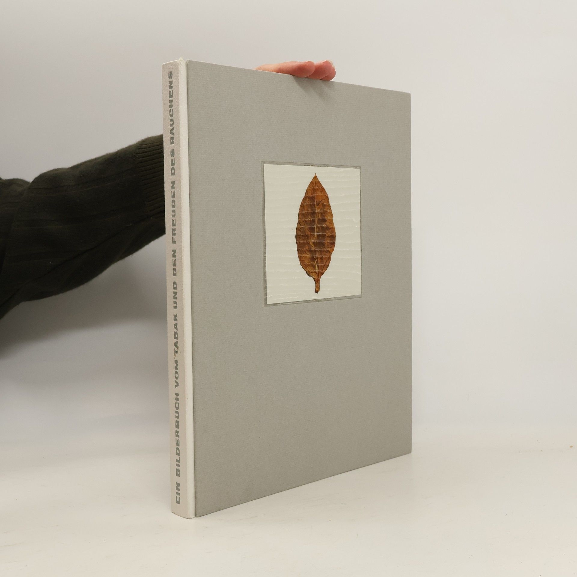 Various authors Tabago. Ein Bilderbuch vom Tabak und den Freuden des Rauchens