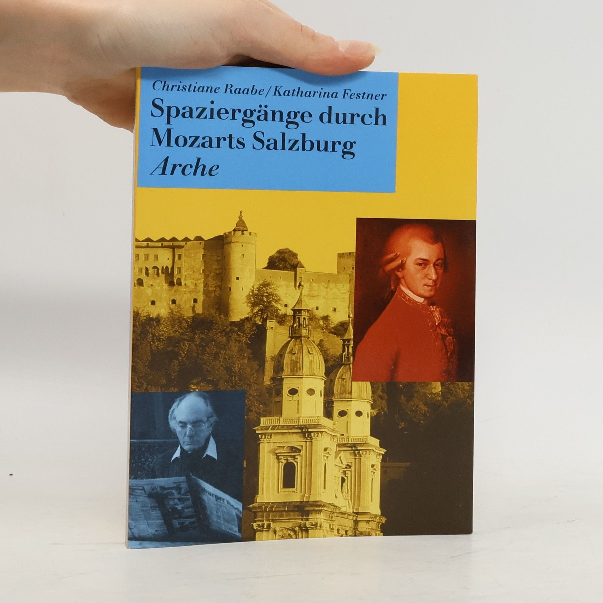 Spaziergänge durch Mozarts Salzburg