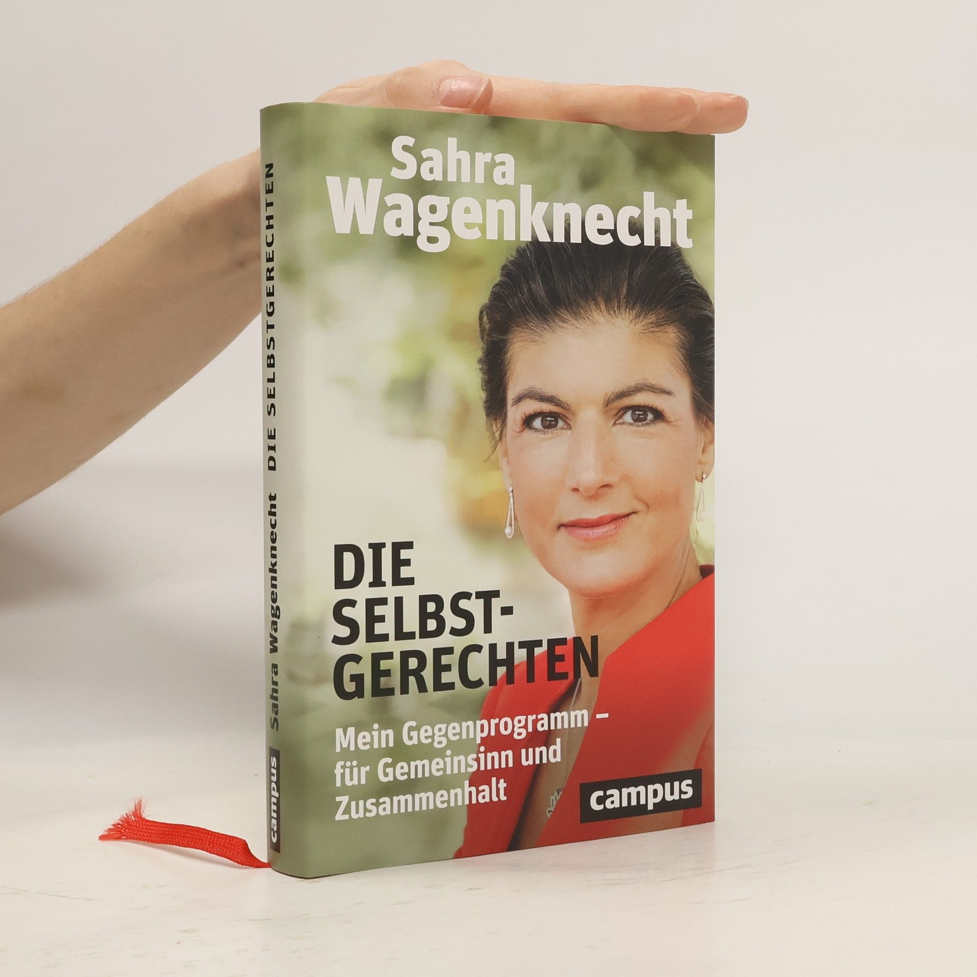 Sahra Wagenknecht Die Selbstgerechten