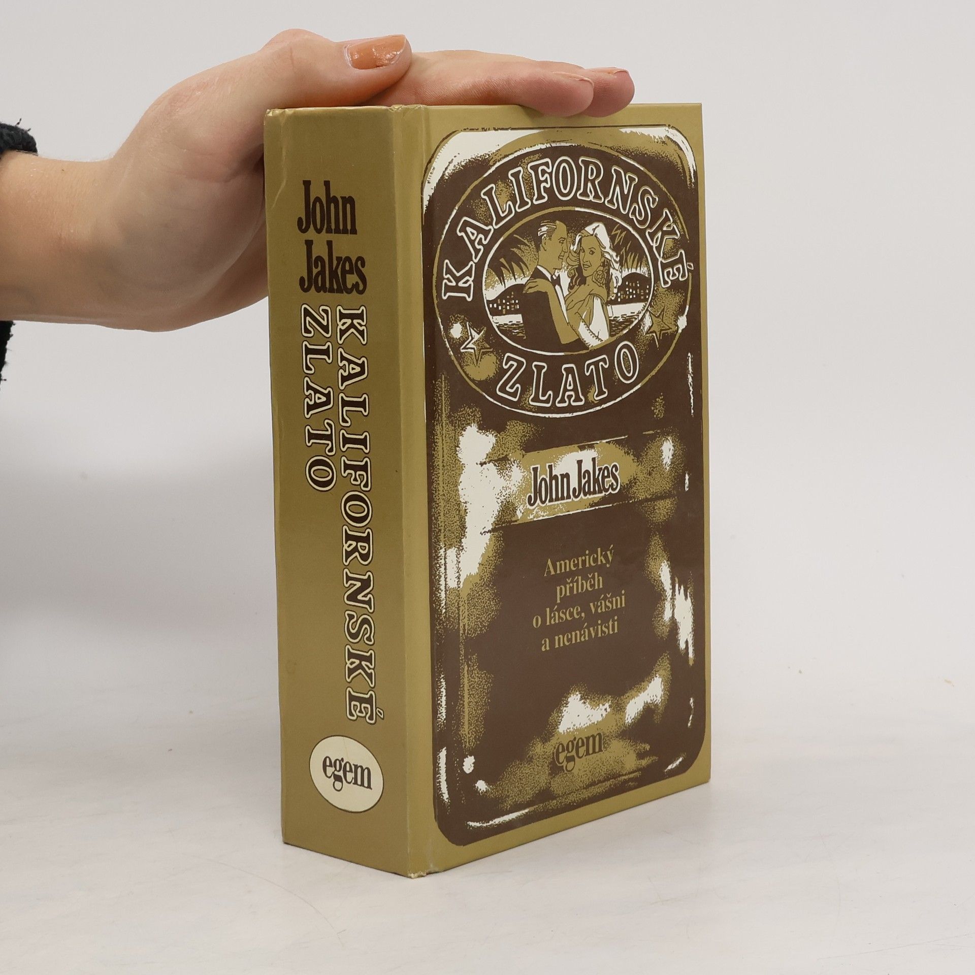 John Jakes Kalifornské zlato