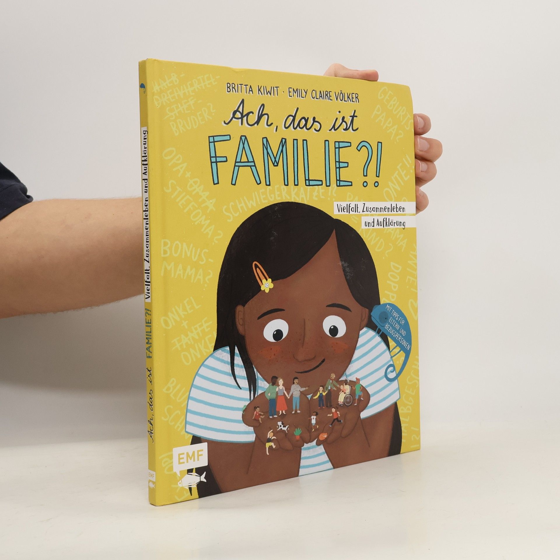 Britta Kiwit Ach, das ist Familie?!