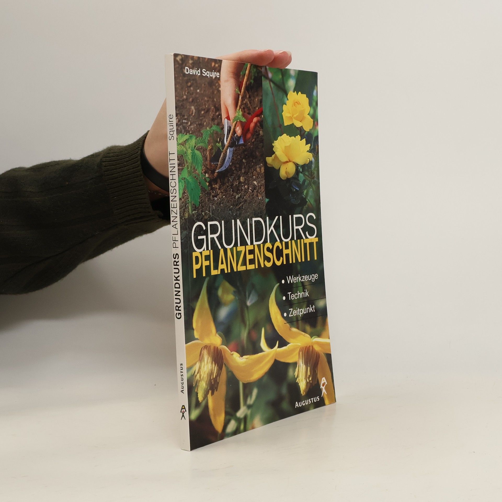 Grundkurs Pflanzenschnitt