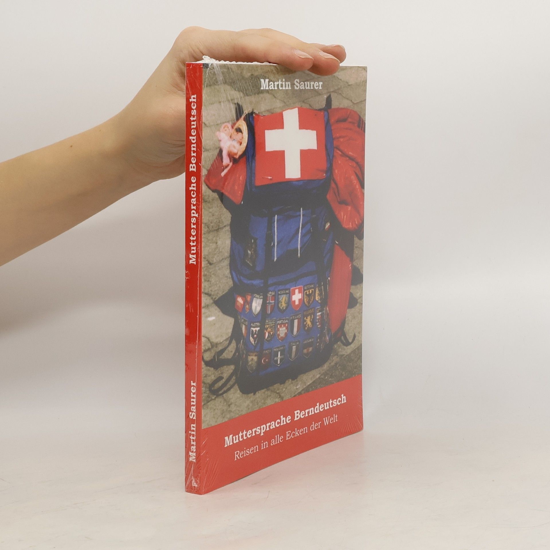 Martin Saurer Muttersprache Berndeutsch
