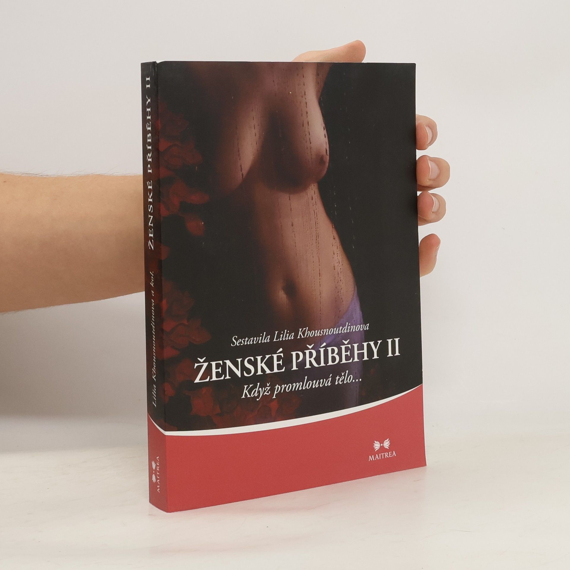 Ženské příběhy II. Když promlouvá tělo...