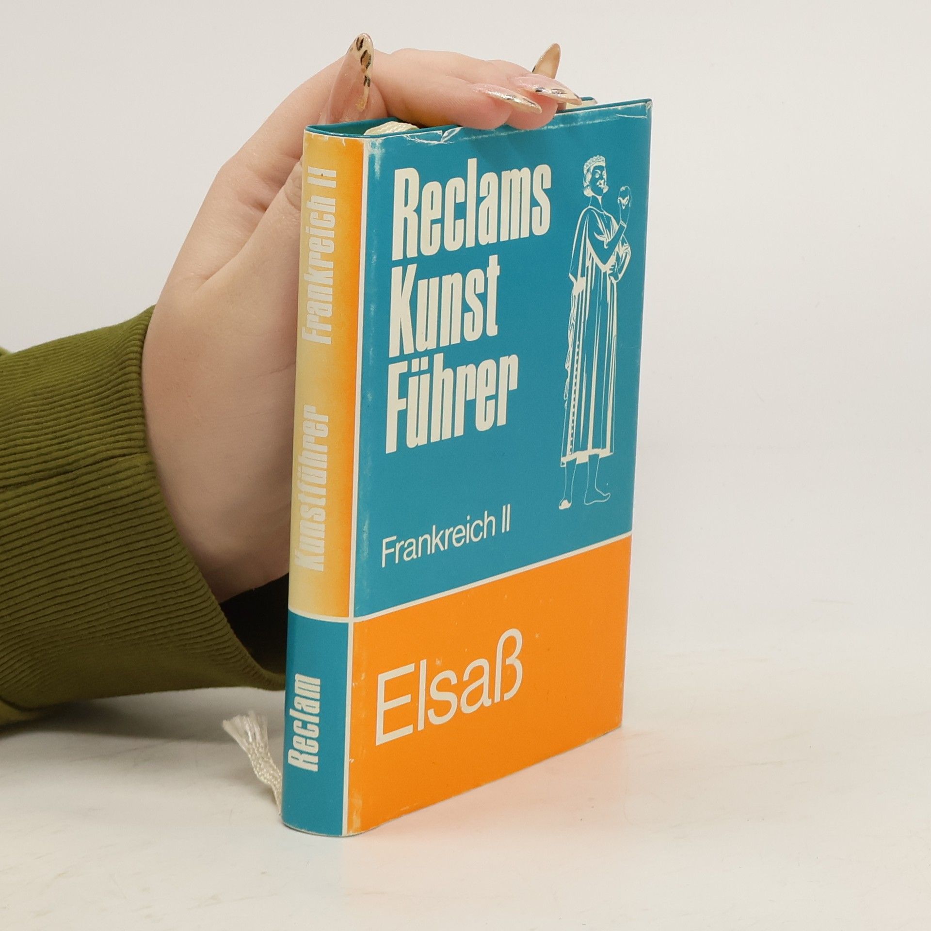 Autorenkollektiv Reclams Kunst Führer: Frankreich II