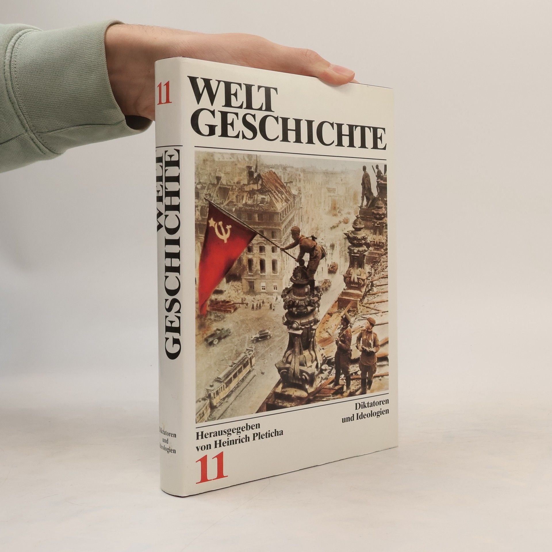 Heinrich Pleticha Weltgeschichte 11