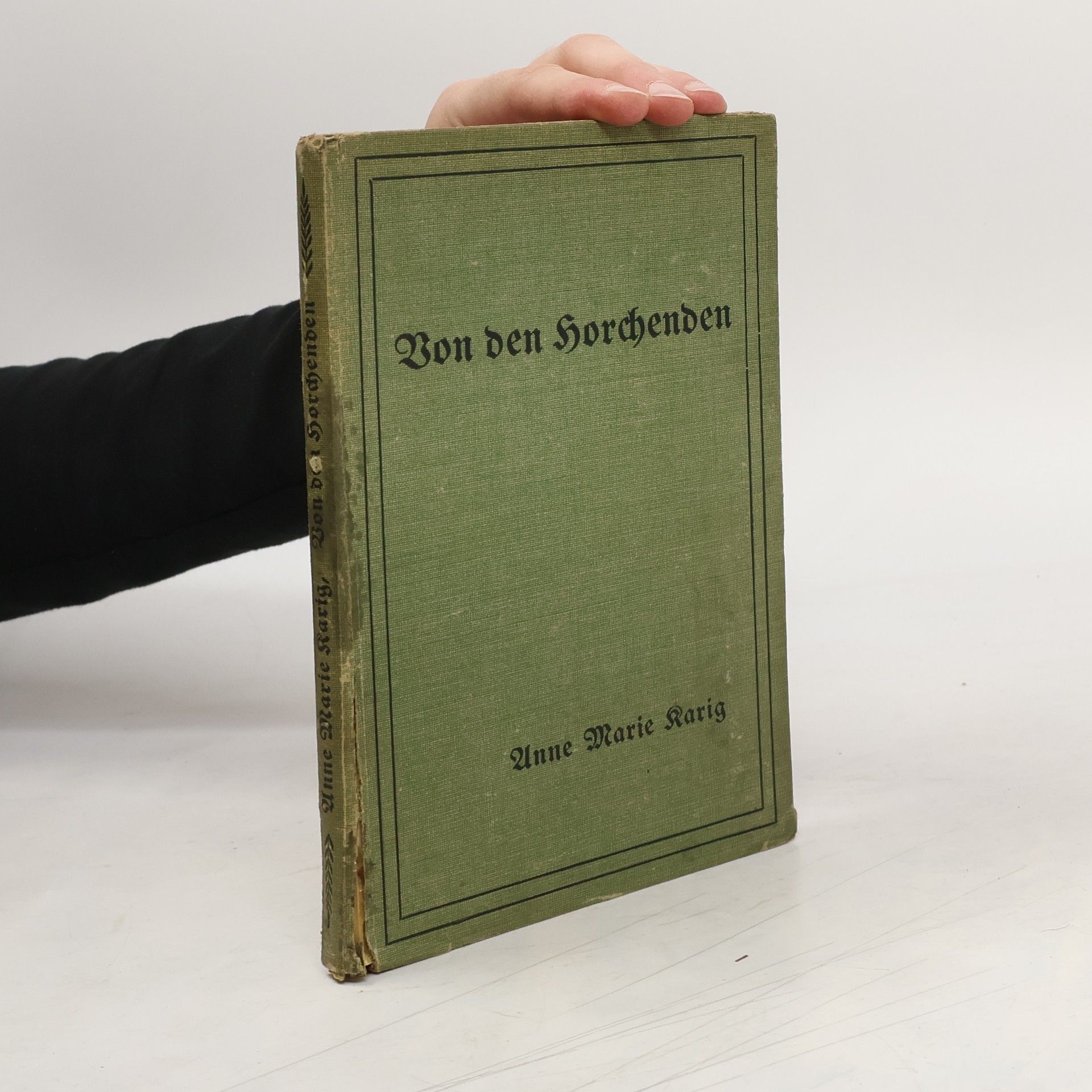 Ann Marie Karig Von den horchenden