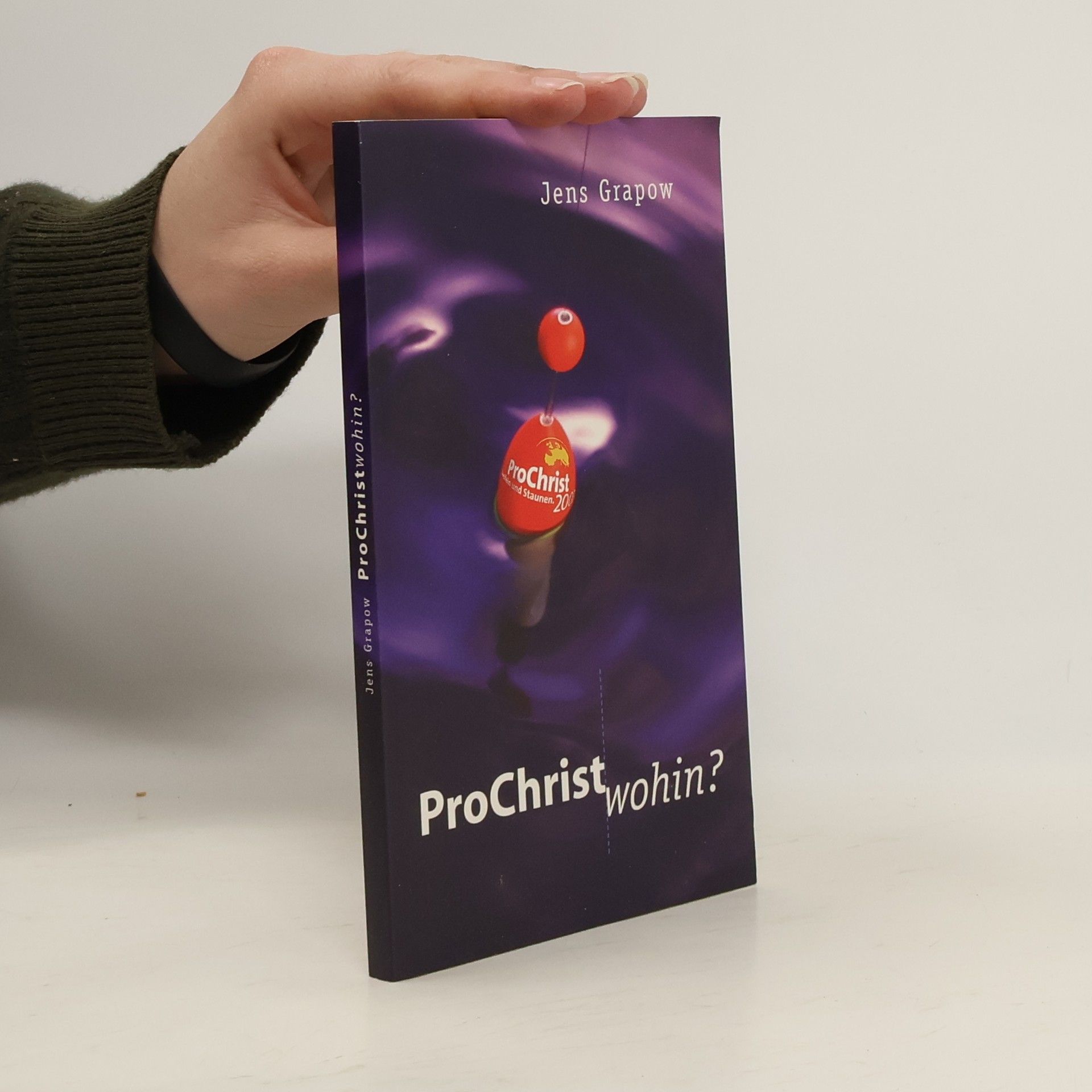 Jens Grapow ProChrist- wohin?