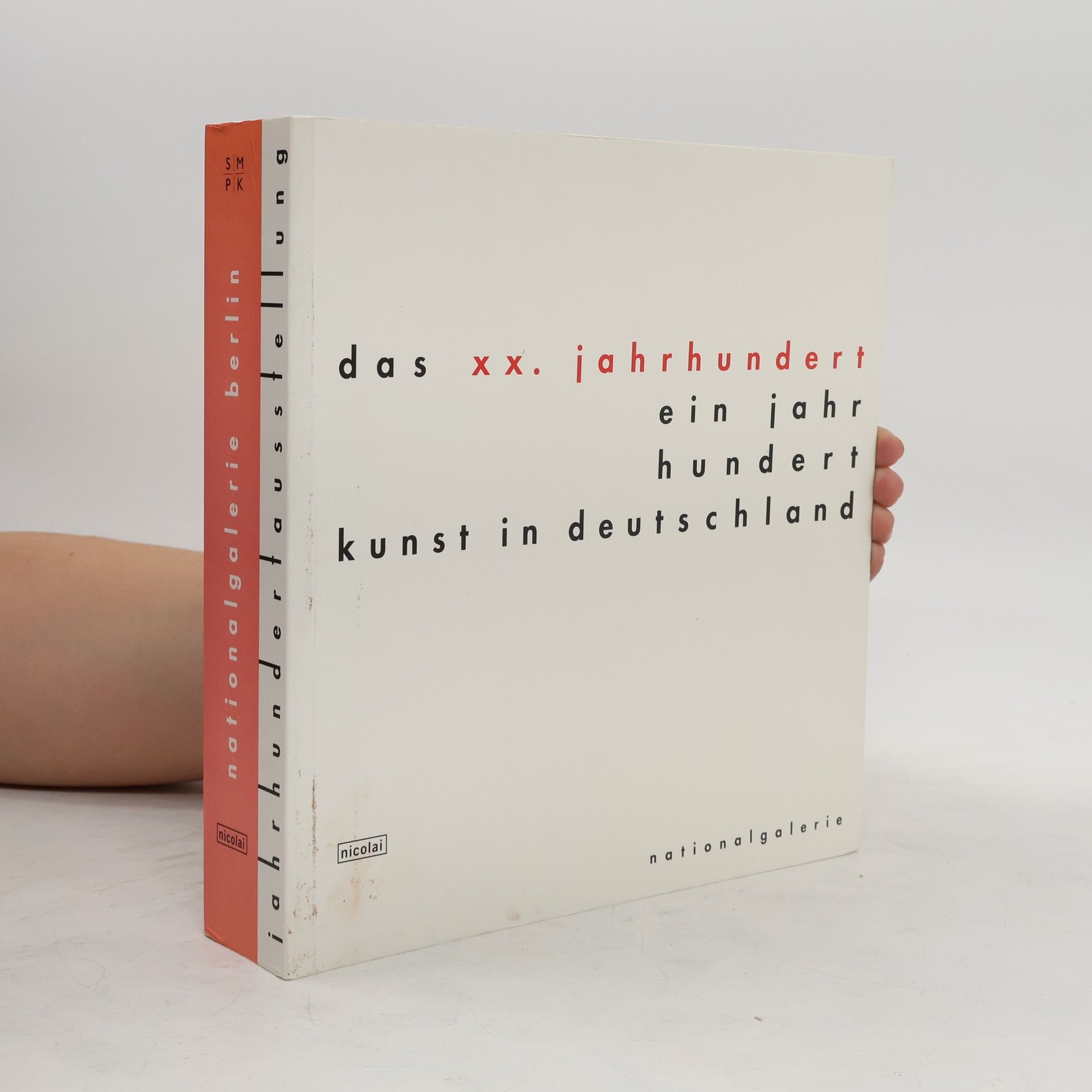 Collectif d'auteurs Das XX. Jahrhundert: Ein Jahrhundert Kunst in Deutschland