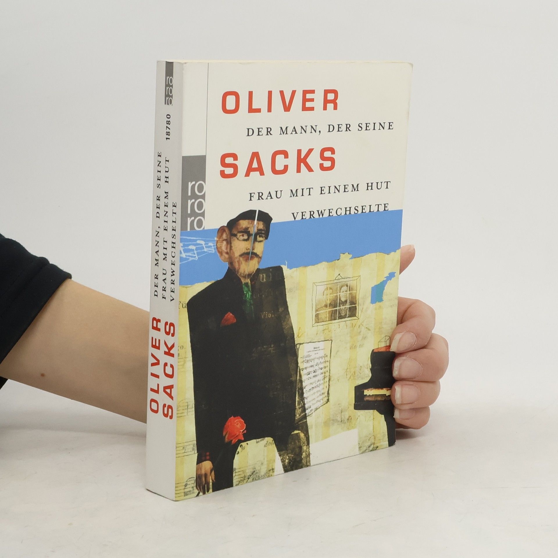 Der Mann, der seine Frau mit einem Hut verwechselte