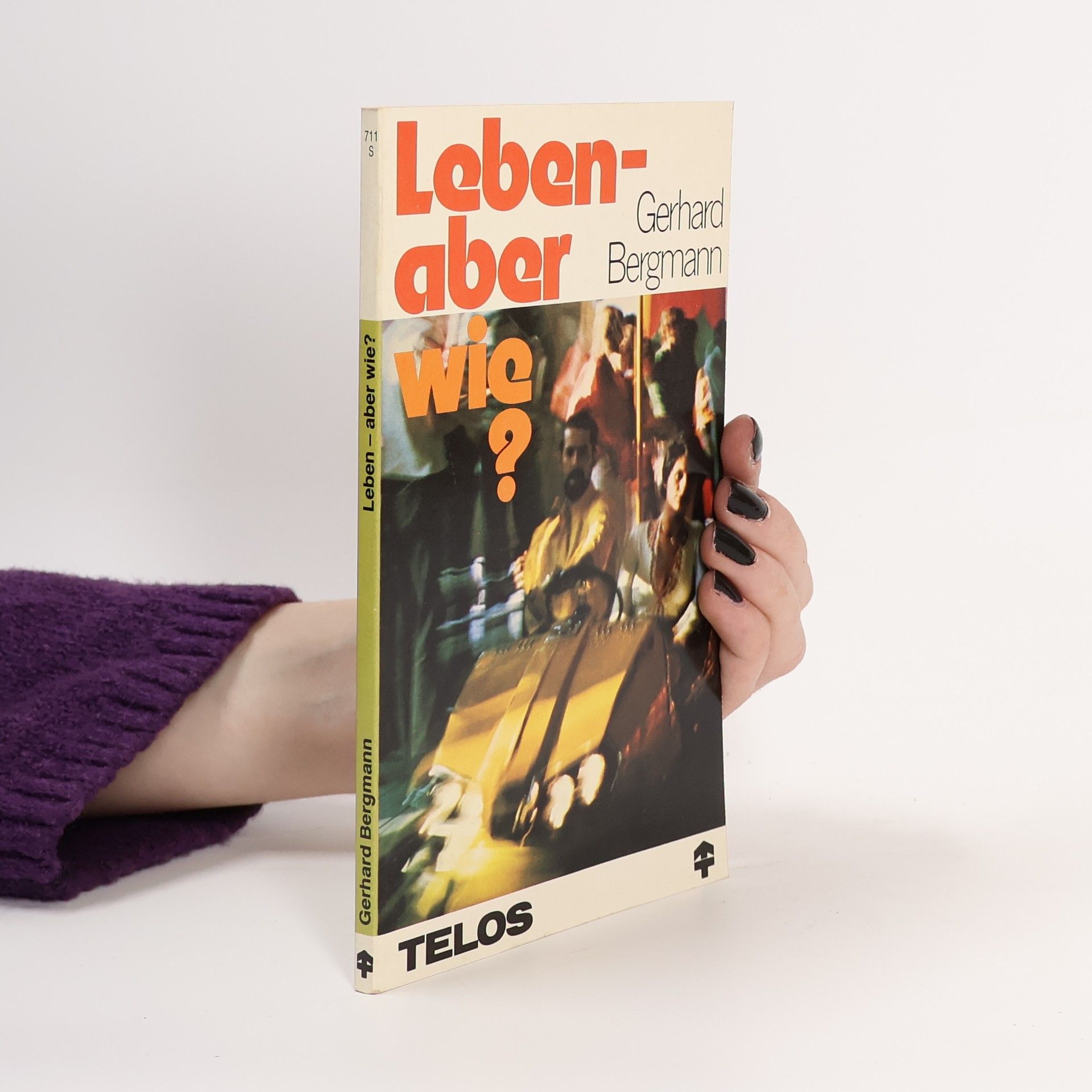 Gerhard Bergmann Leben, aber wie?