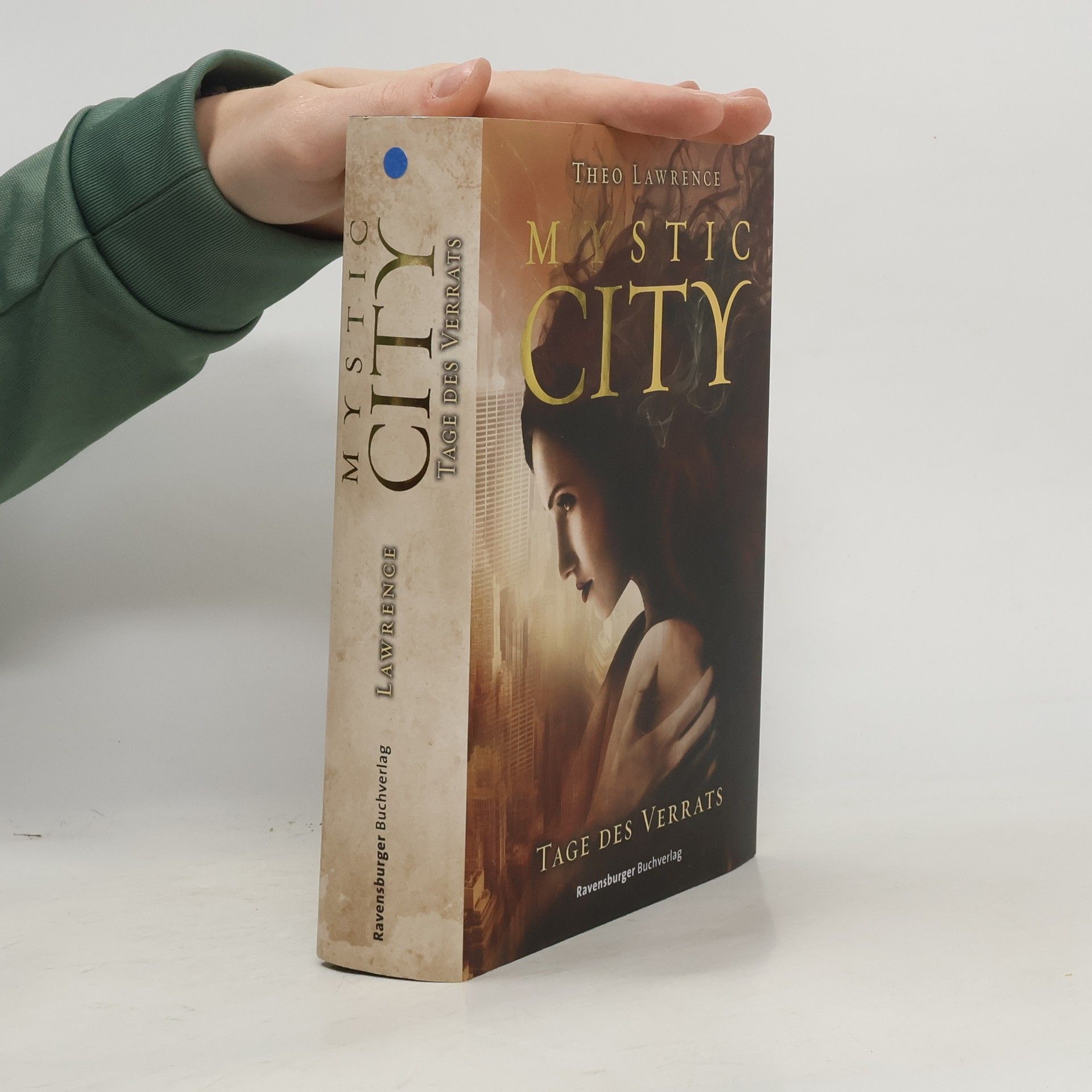 Theo Lawrence Mystic City: Tage des Verrats