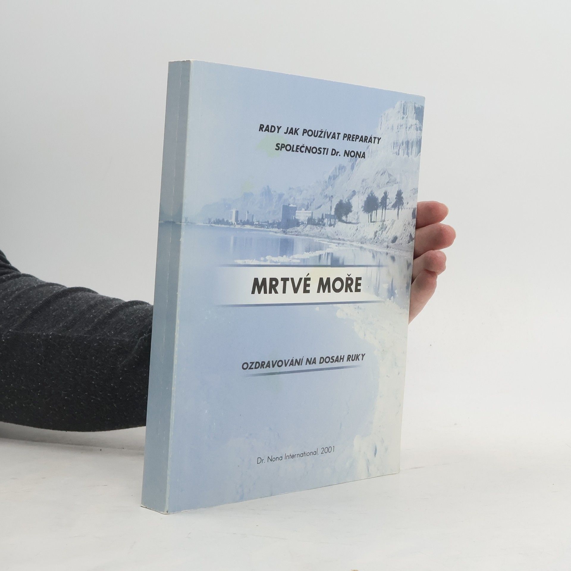 Zoja Chaloupková Mrtvé moře