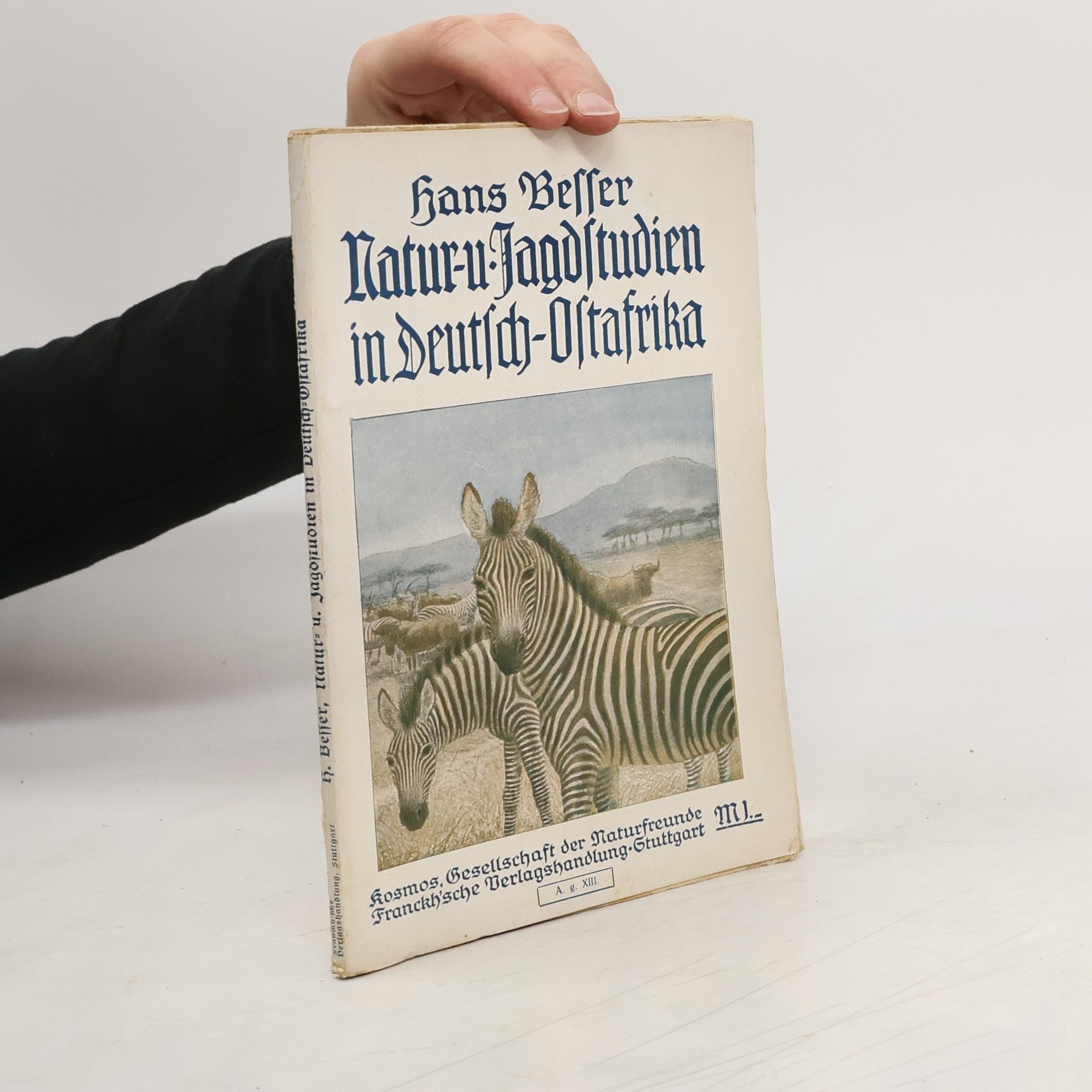 Hans Besser Natur- und Jagdstudien in Deutsch-Ostafrika
