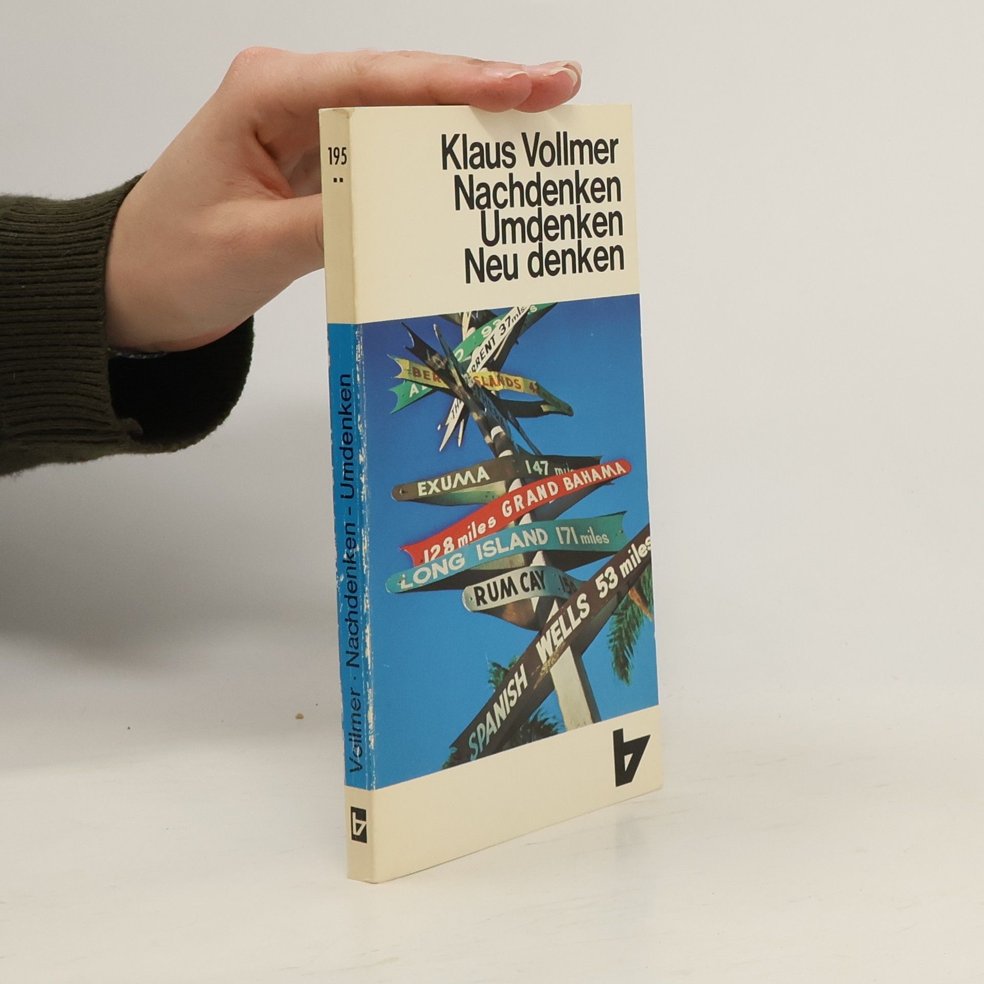 Klaus Vollmer Nachdenken - Umdenken - Neudenken