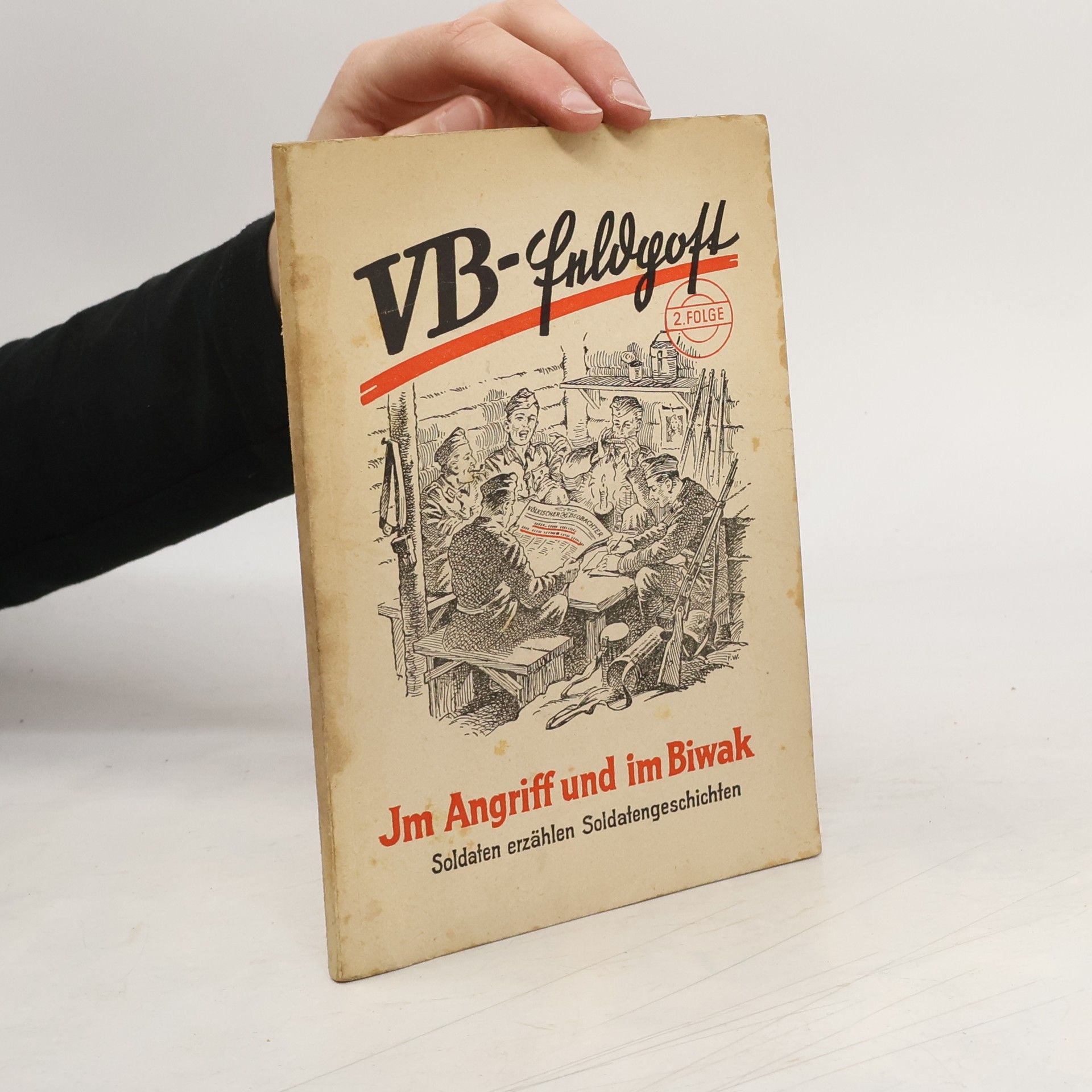 Autorenkollektiv Im Angriff und im Biwak