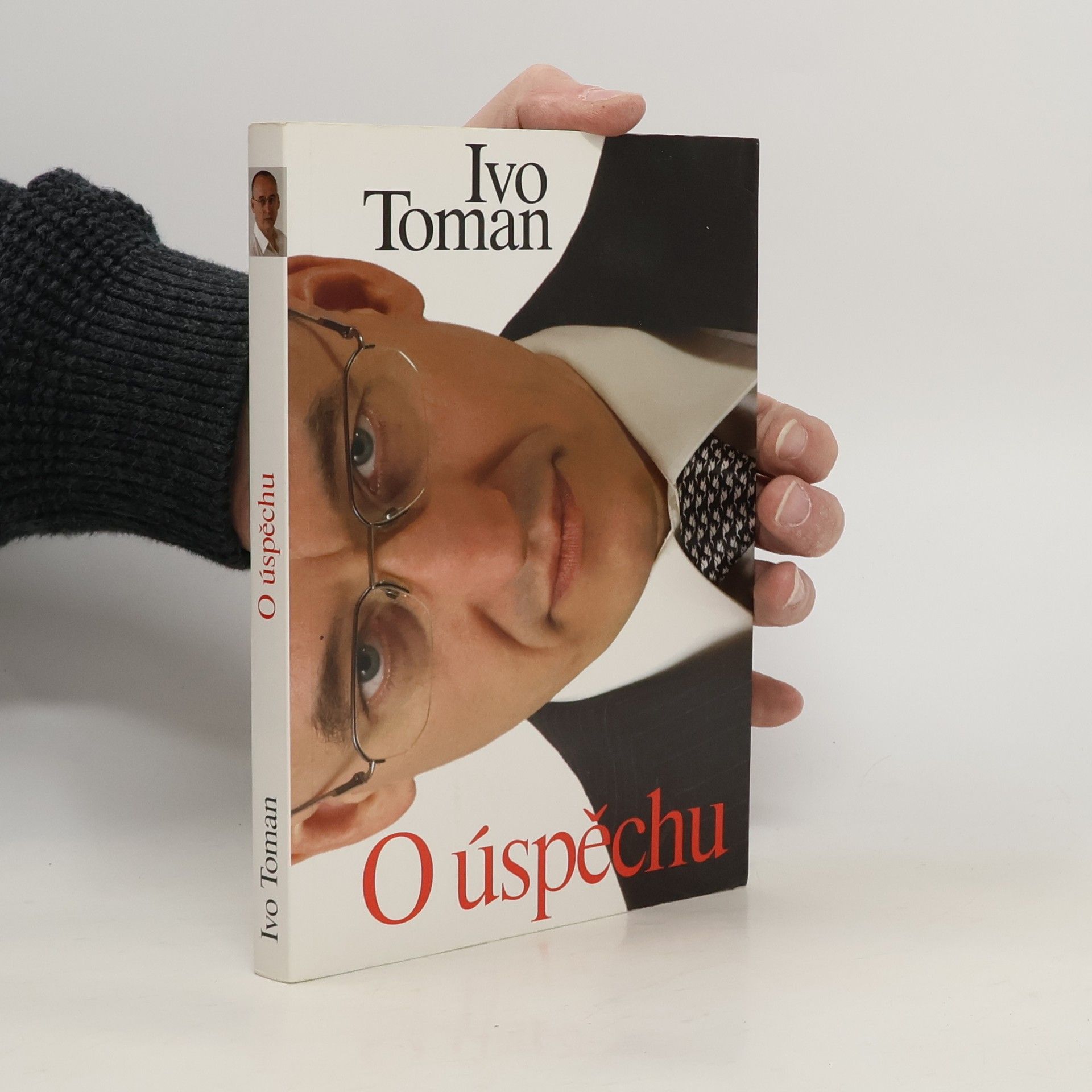 Ivo Toman O úspěchu