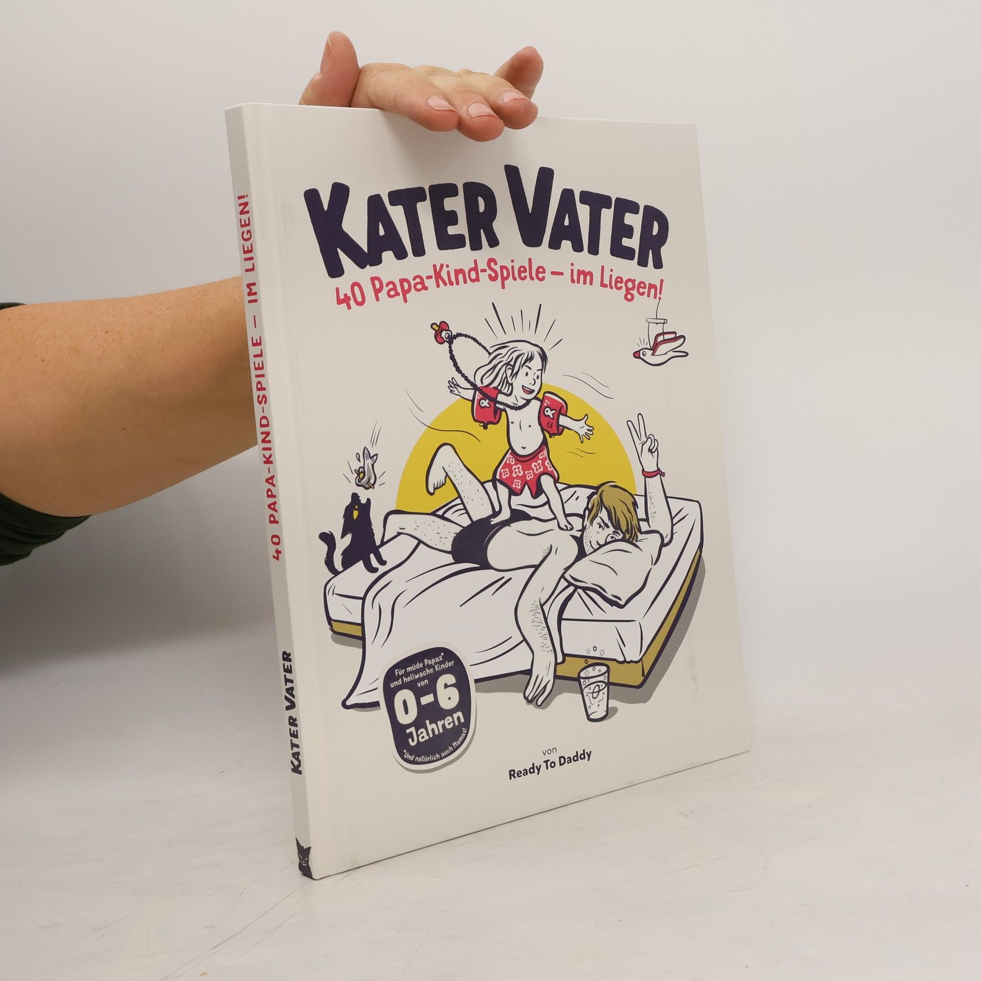 Kater Vater : 40 Papa - Kind - Spiele - im Liegen!