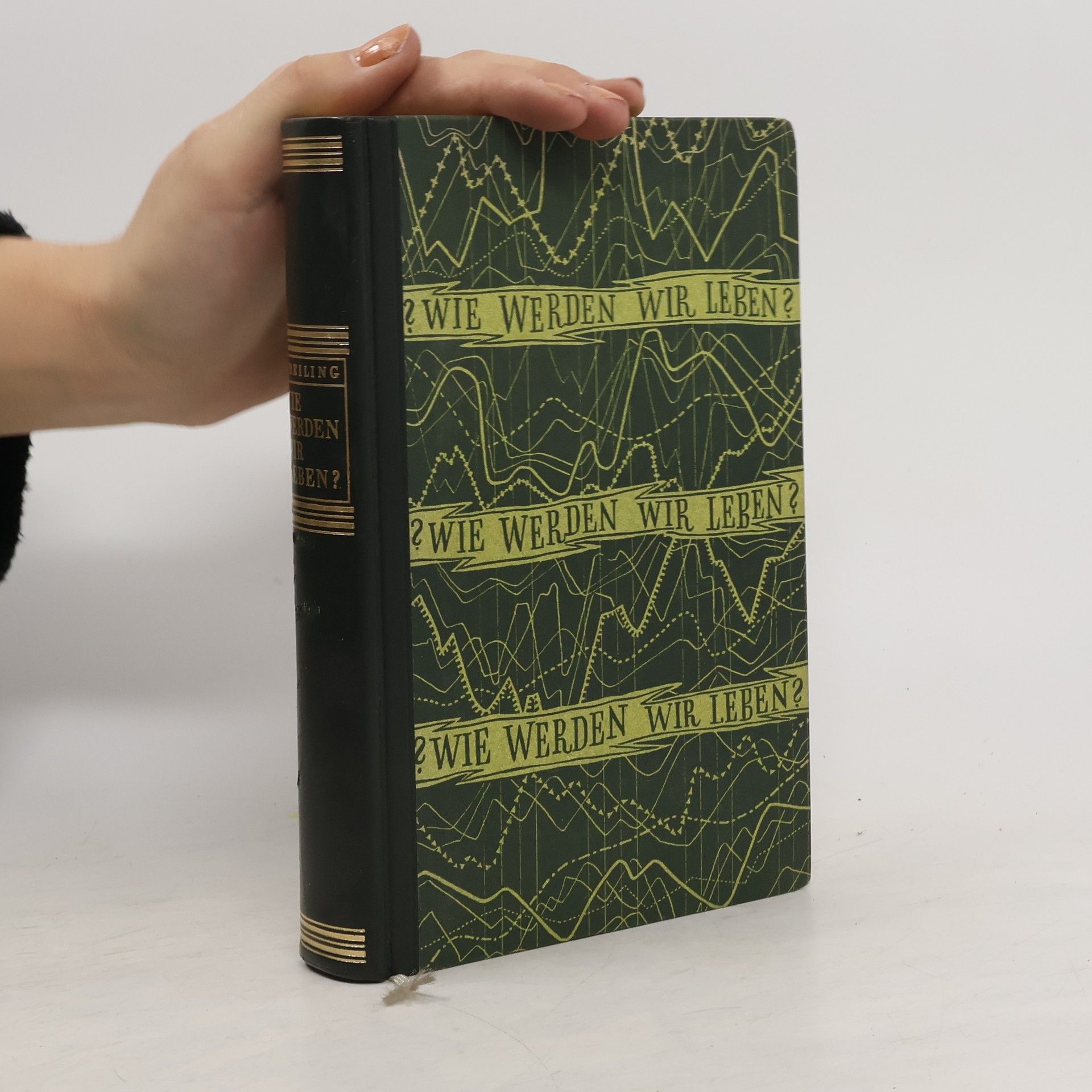 Autor unbekannt Wie werden wir leben?