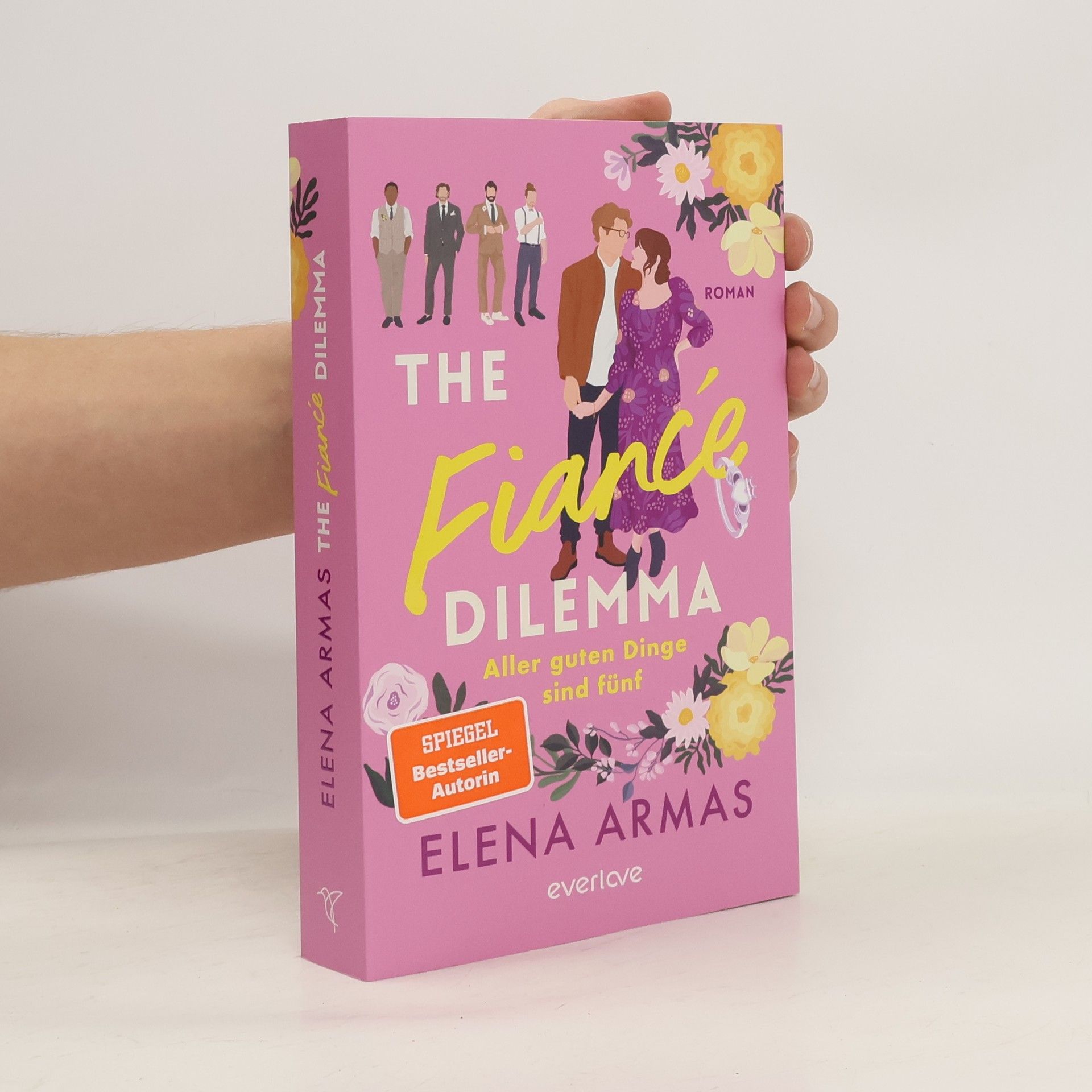 Elena Armas The Fiancé Dilemma - Aller guten Dinge sind fünf