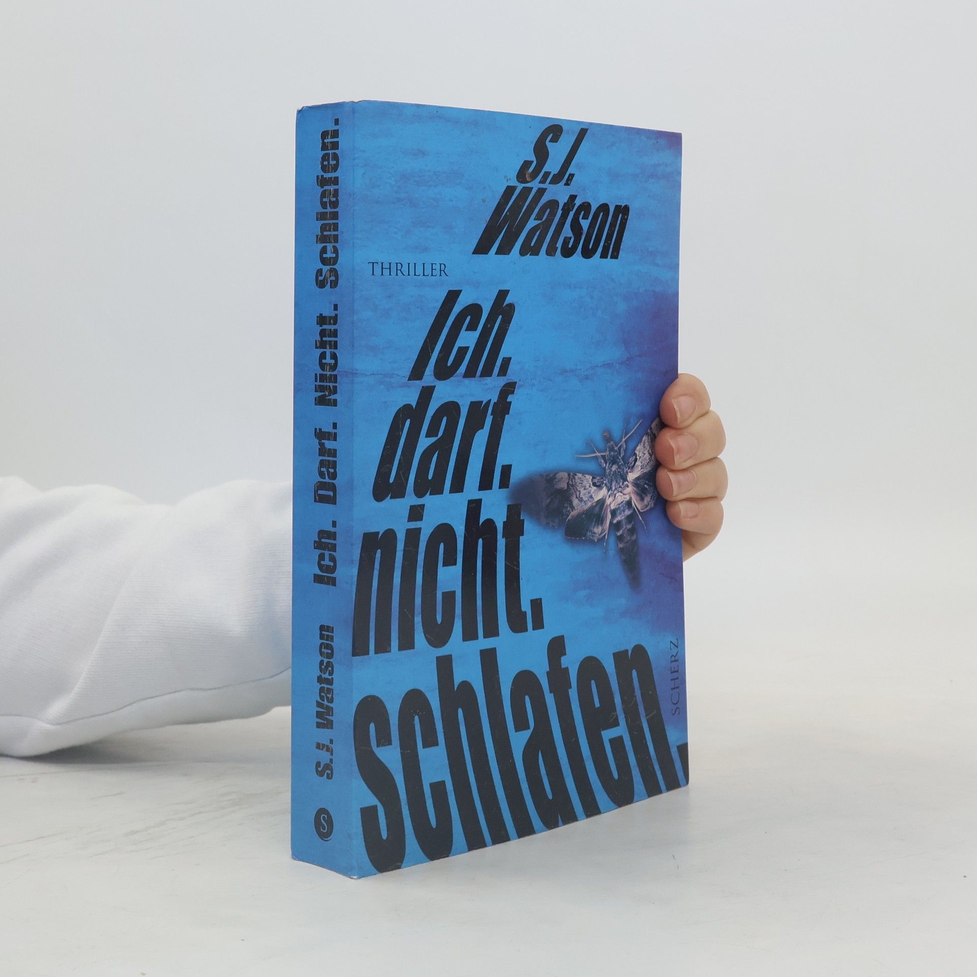 S. J. Watson Ich. darf. nicht. schlafen