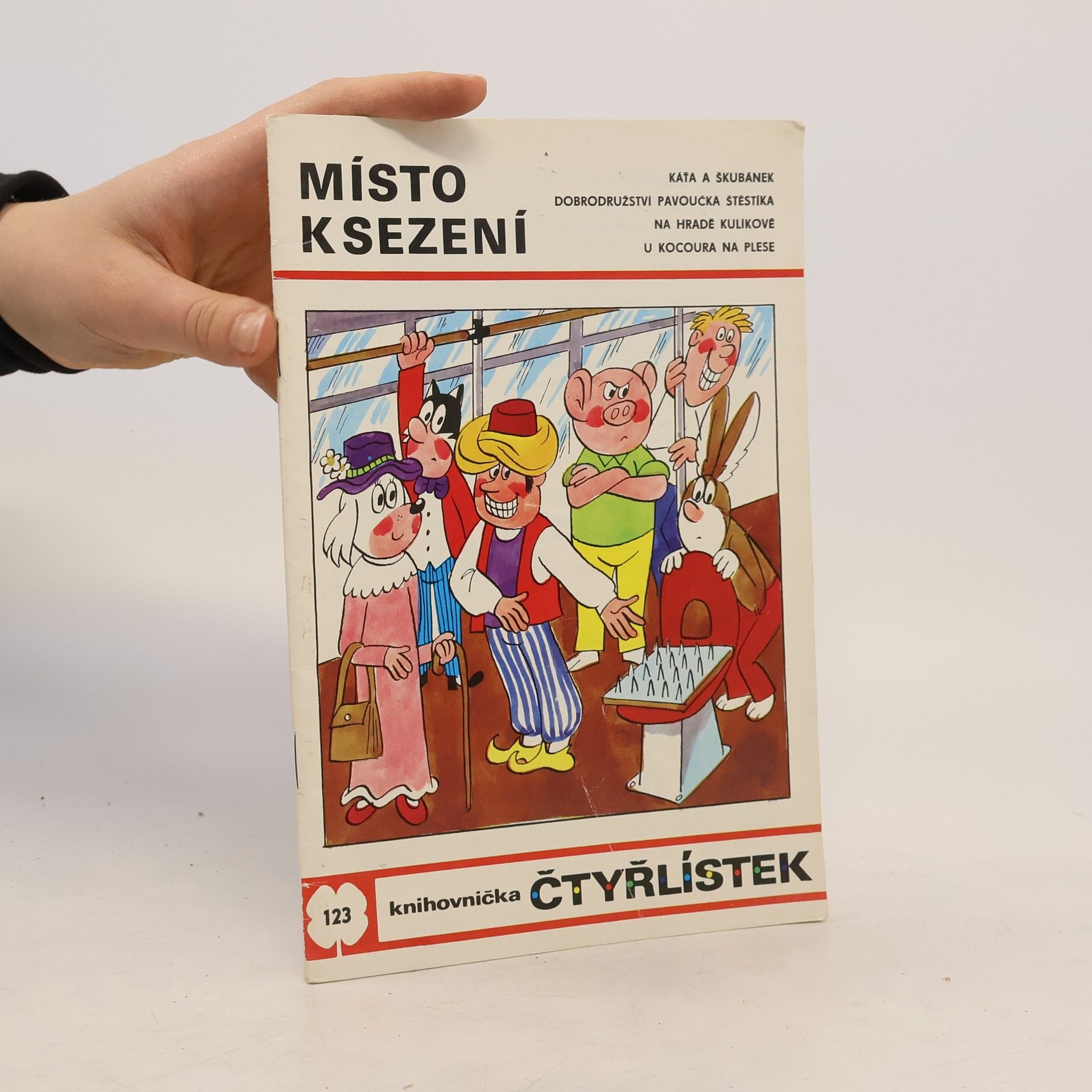 Ljuba Štíplová Čtyřlístek 123. Místo k sezení