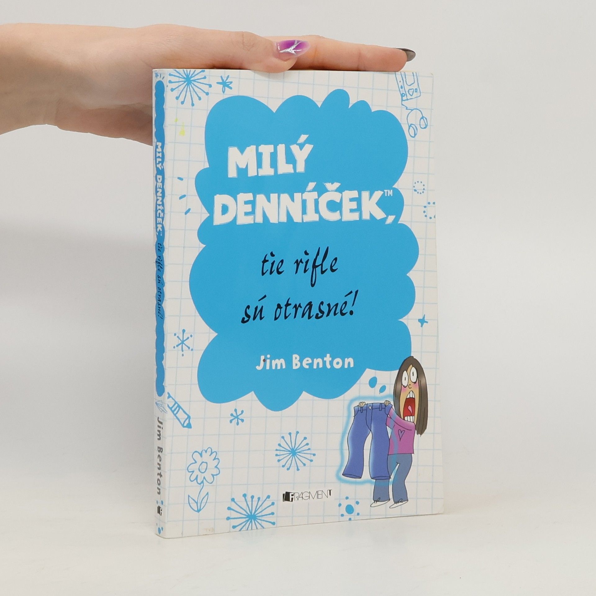 Jim Benton Milý denníček, tie rifle sú otrasné!