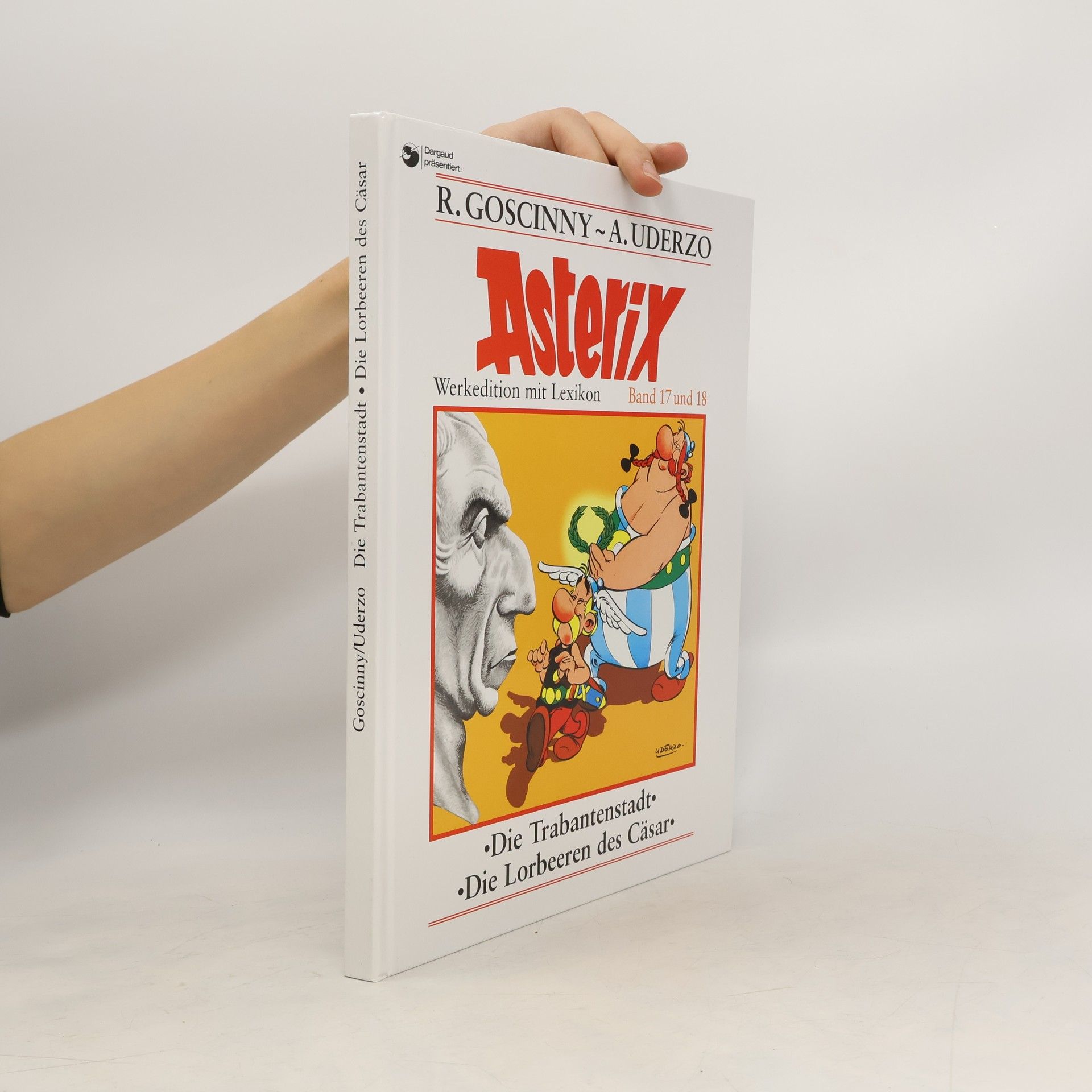 Collectif d'auteurs Asterix. Die Trabantenstadt. Die Lorbeeren des Cäsar. Band 17 und 18