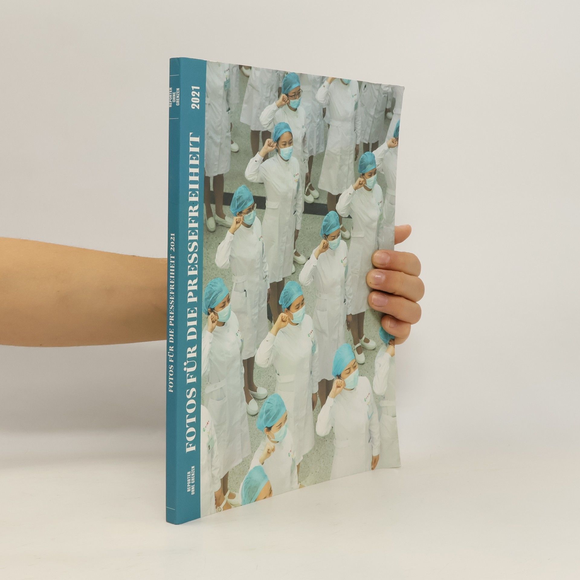 Kolektiv autorů Fotos für die Pressefreiheit 2021