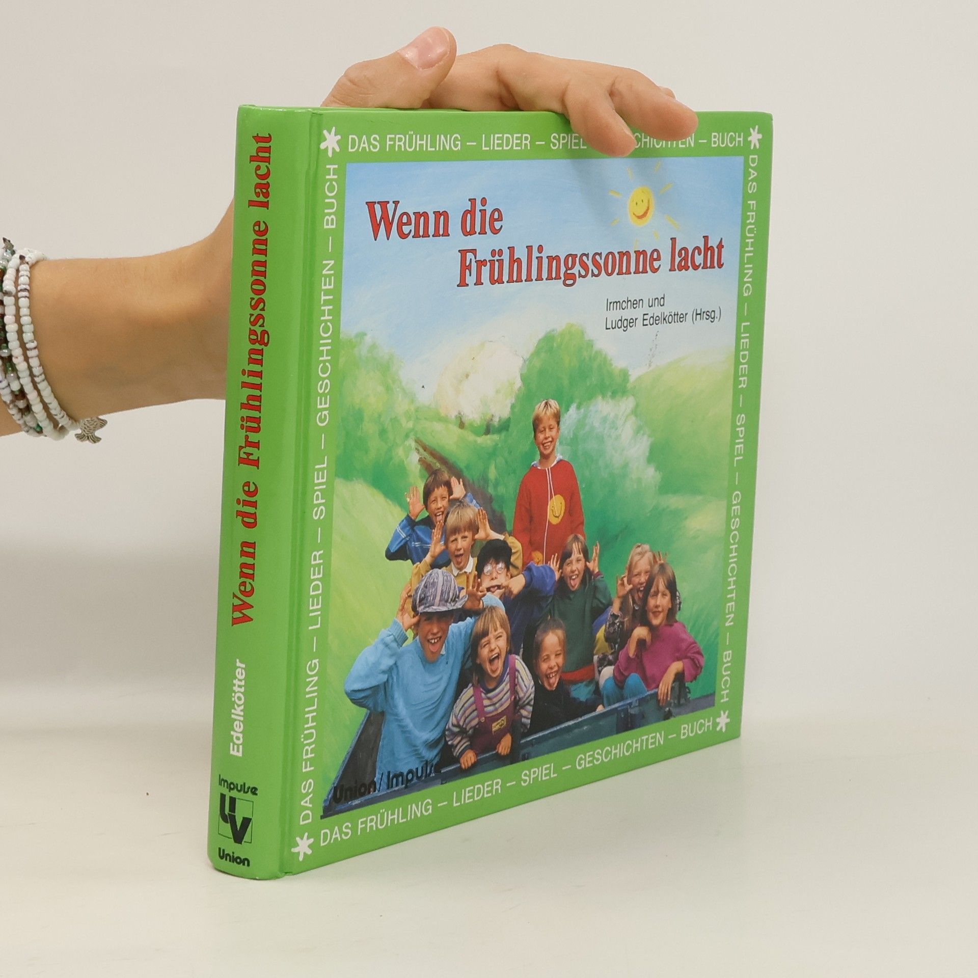 Irmchen Edelkötter Wenn die Frühlingssonne lacht