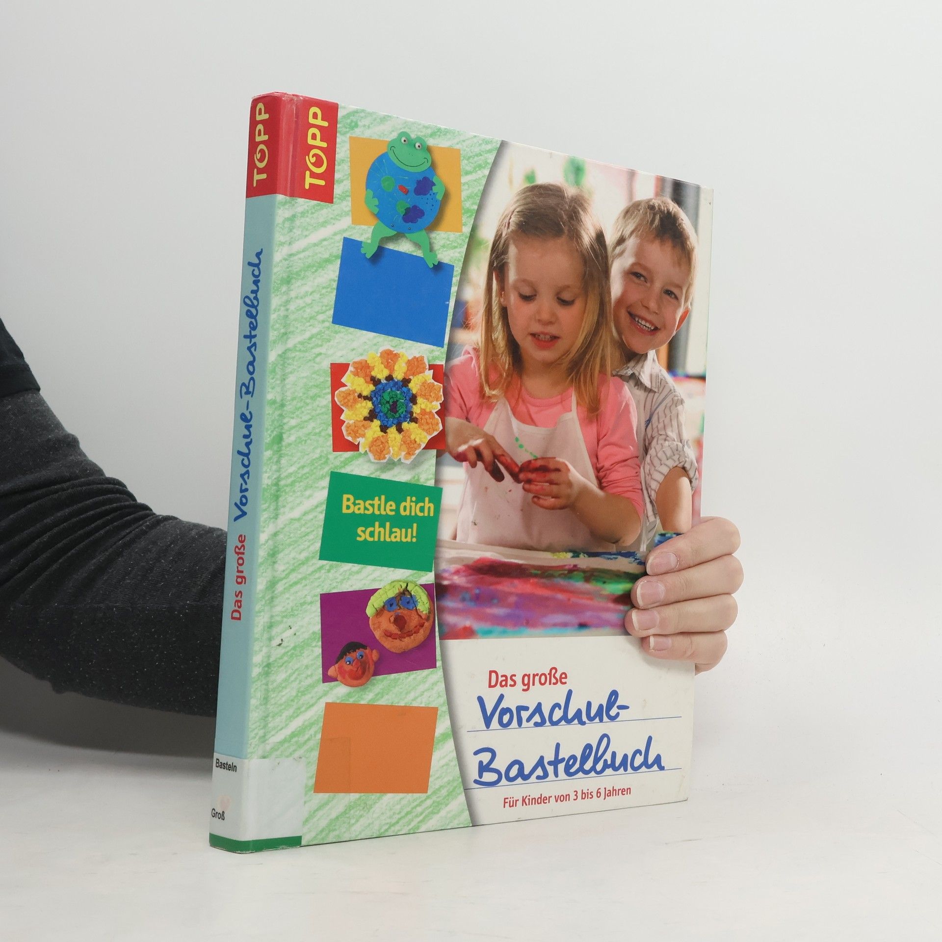 Das große Vorschul-Bastelbuch für Kinder von 3 bis 6 Jahren