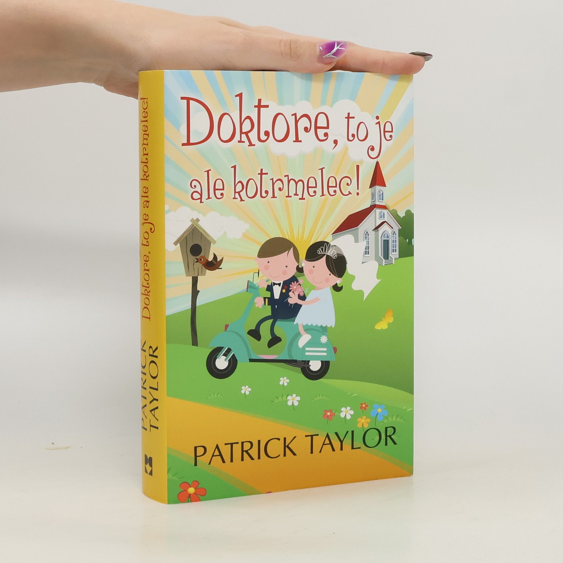 Patrick Taylor Doktore, to je ale kotrmelec!