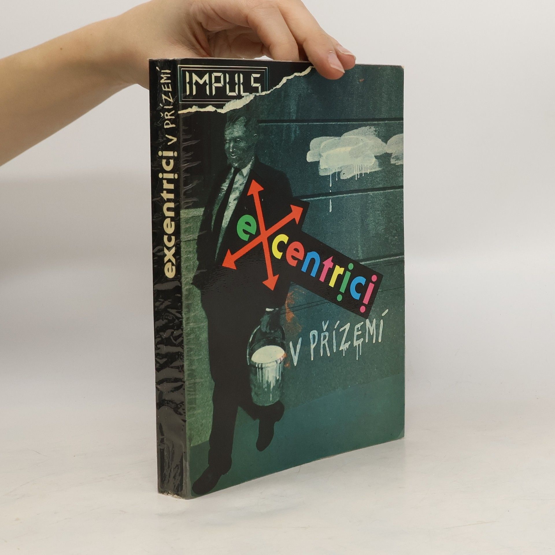 Kolektiv autorů Excentrici v přízemí