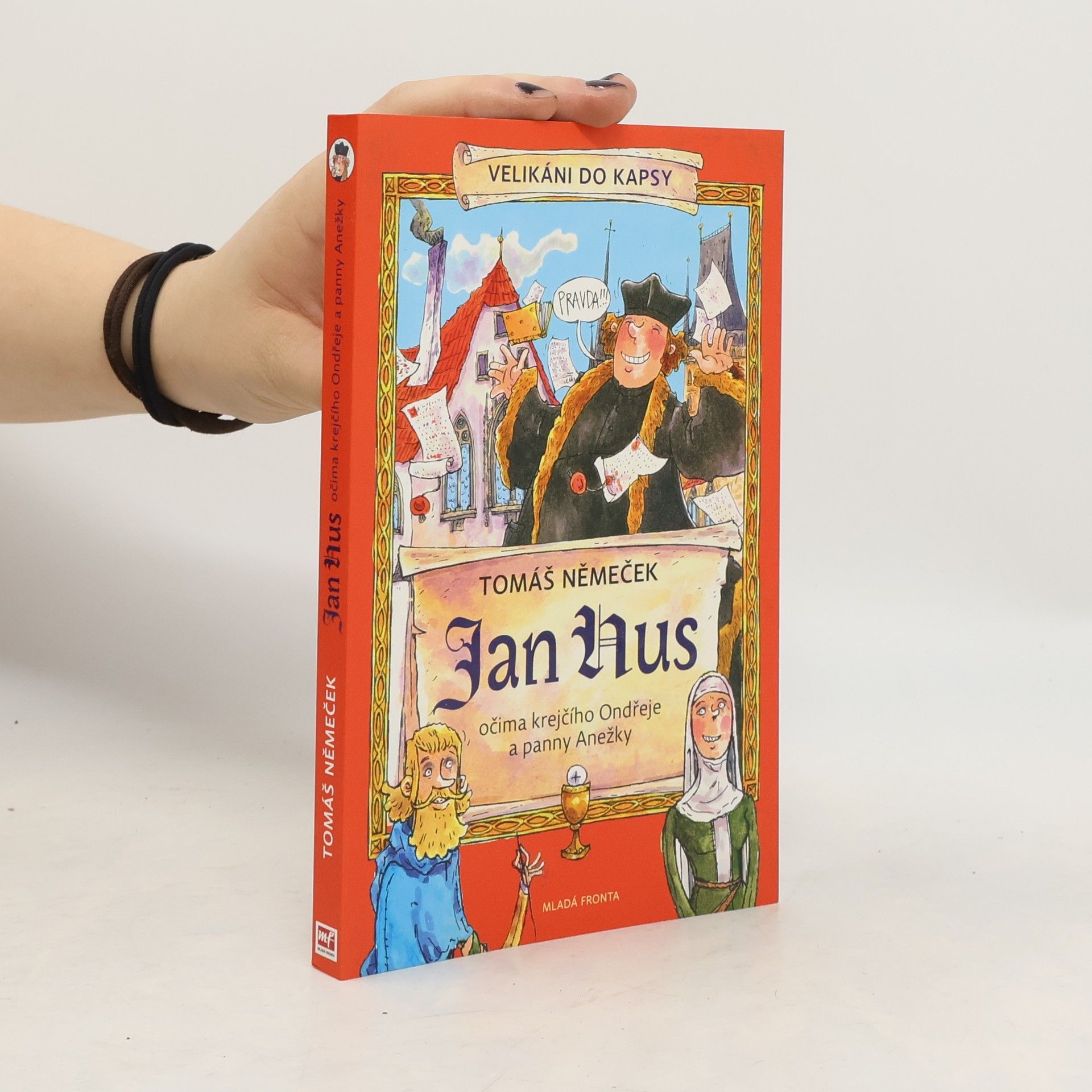 Jan Hus očima krejčího Ondřeje a panny Anežky