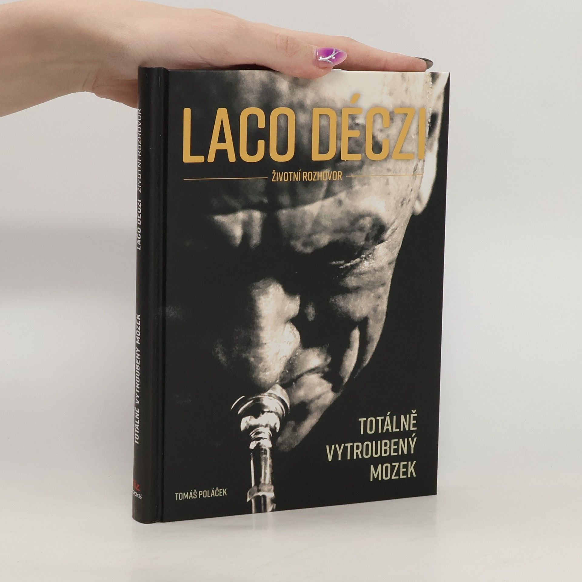 Laco Déczi: Totálně vytroubený mozek