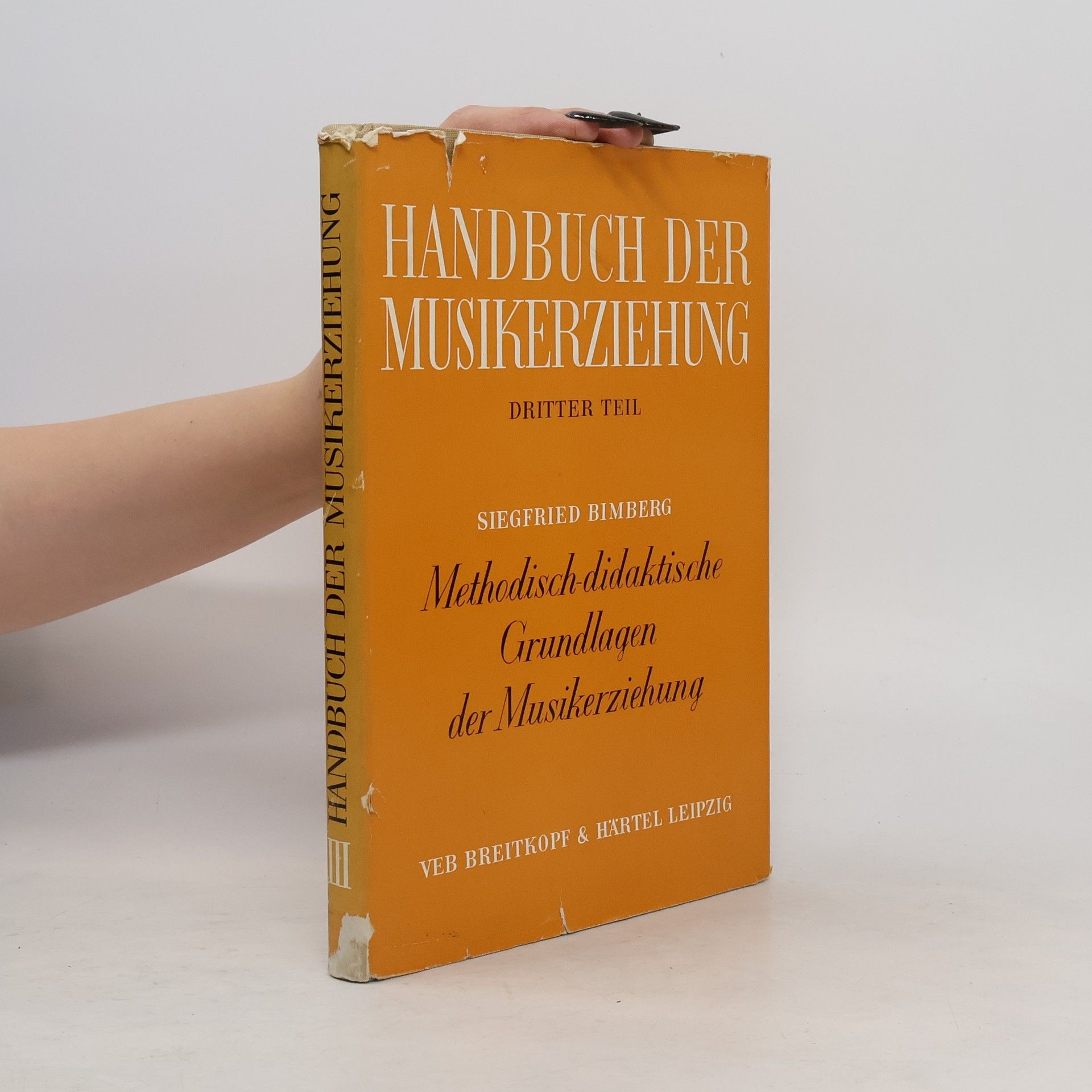 Collectif d'auteurs Handbuch der musikerziehung III.