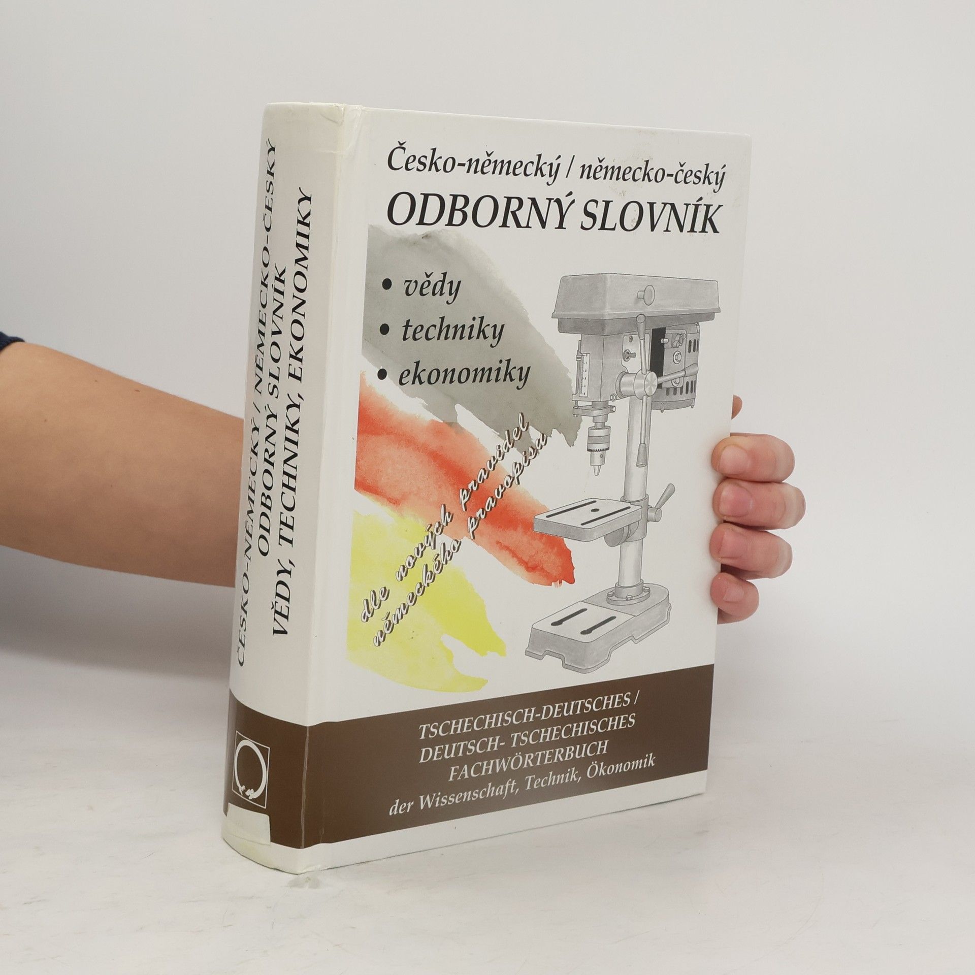 Česko-německý, německo-český odborný slovník vědy, techniky, ekonomiky