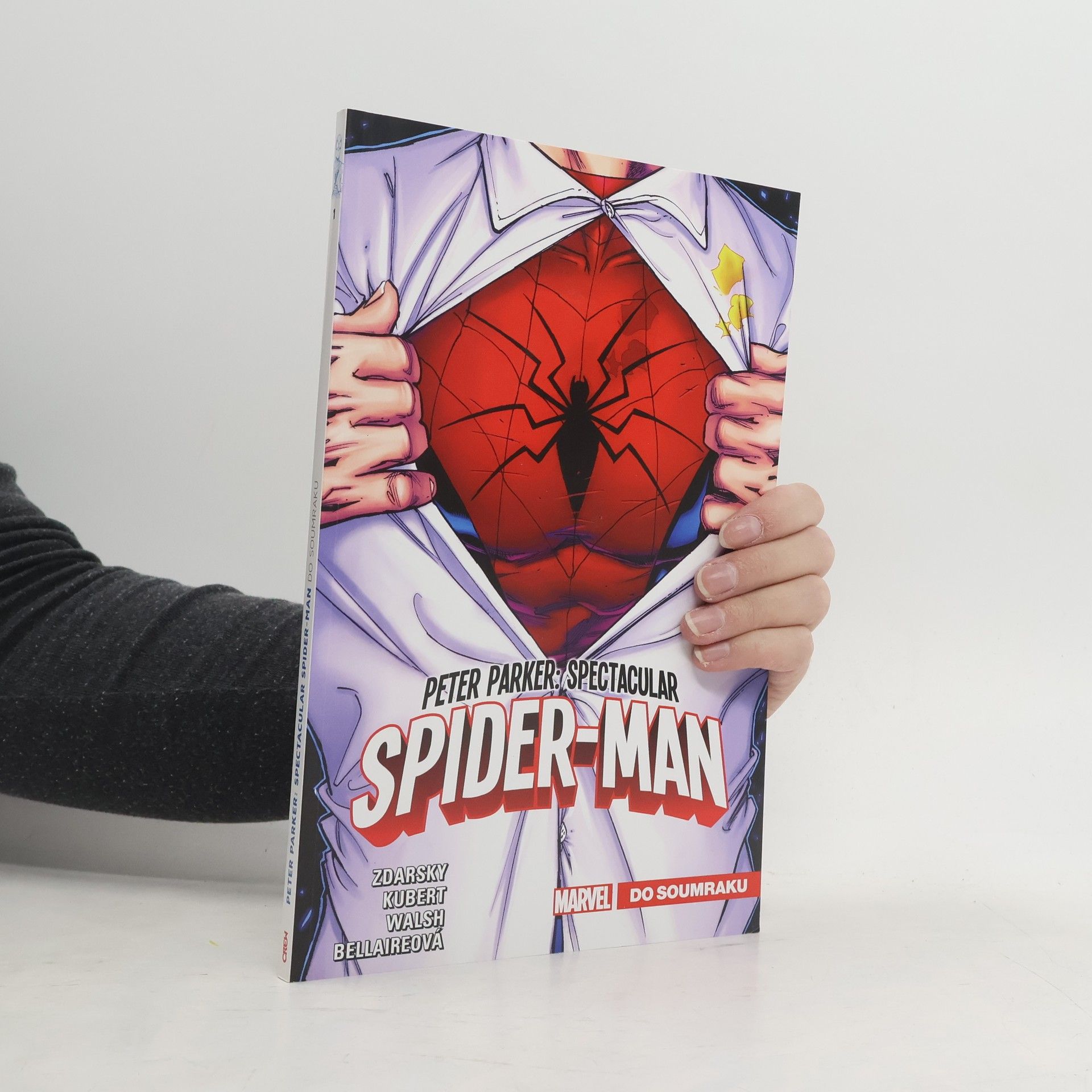 Chip Zdarsky Peter Parker : Spectacular Spider-Man. Do soumraku